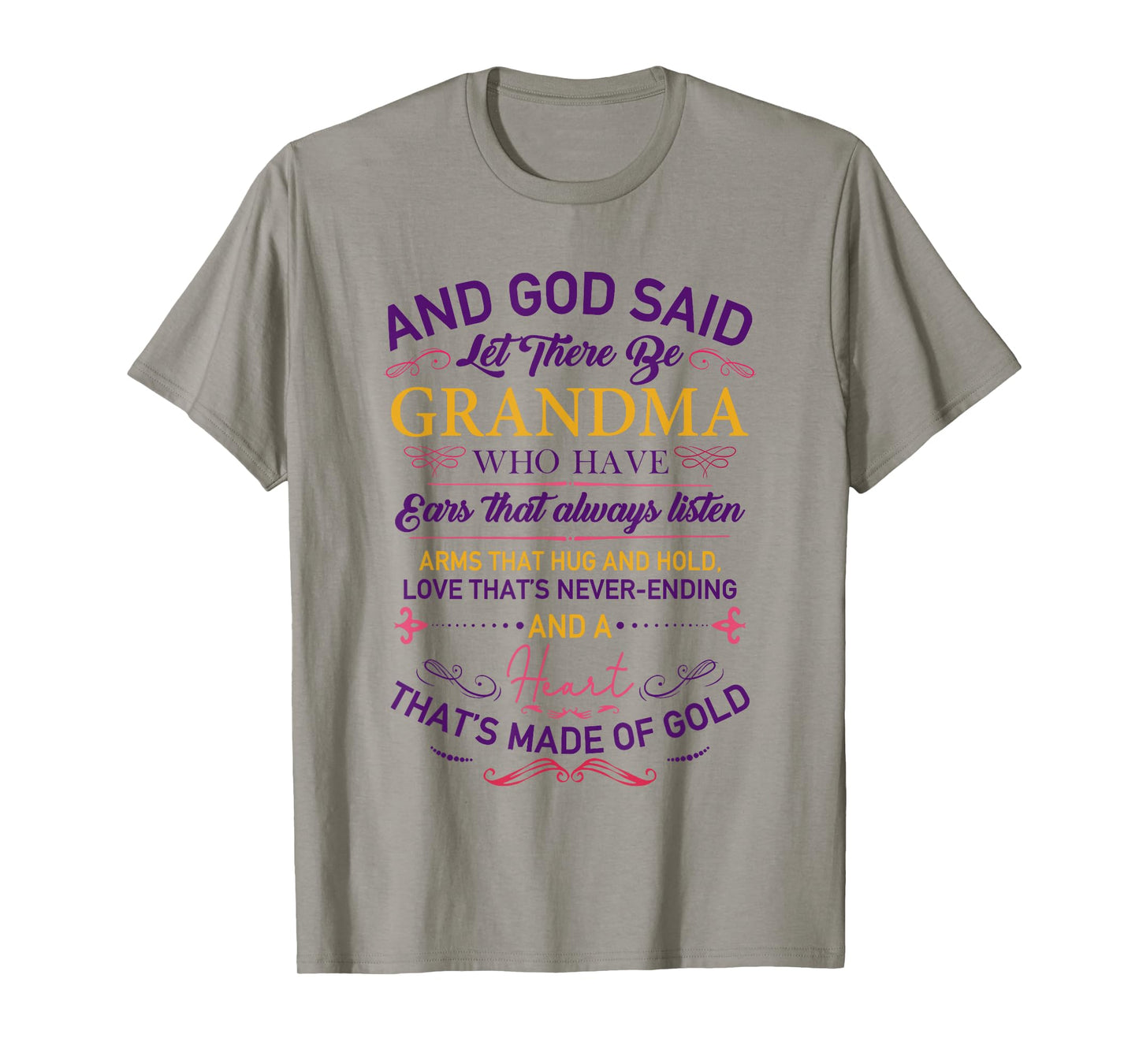 and god Said let There be Grandma who Have Ears That Always T-Shirt