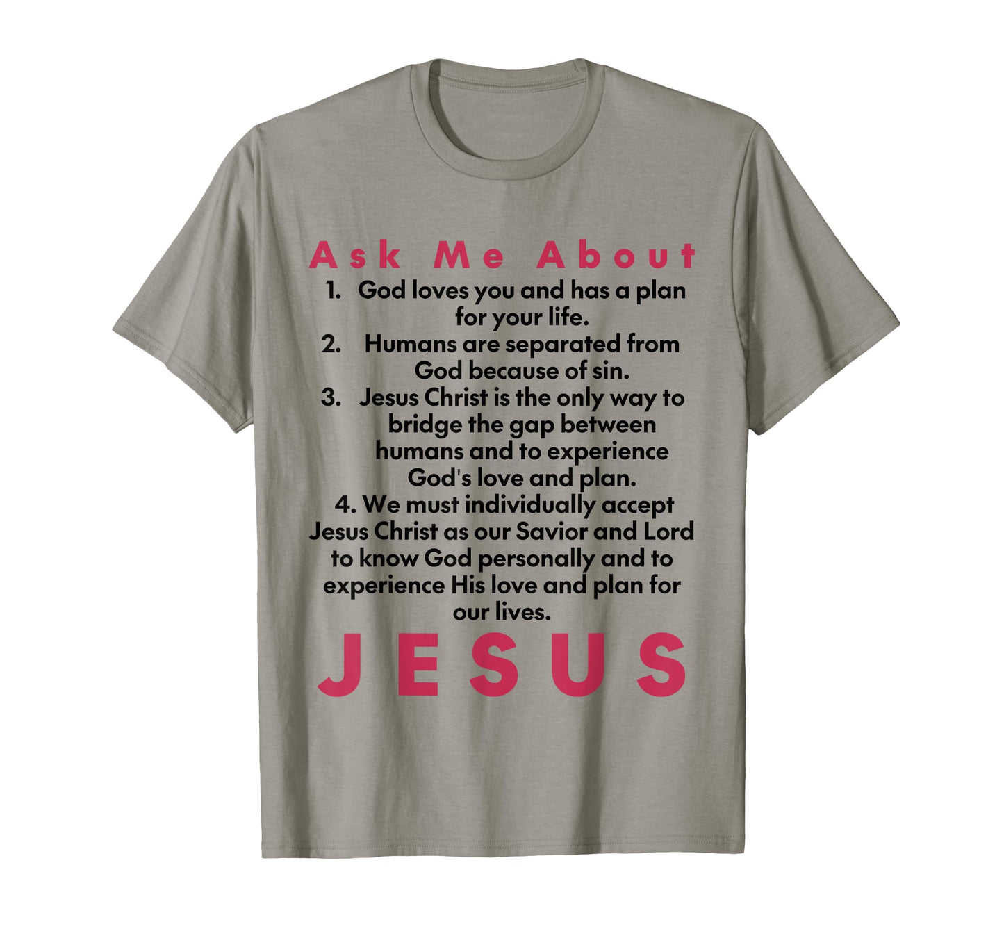 Ask Me About Jesus | Four Spiritual Laws Tract T-Shirt