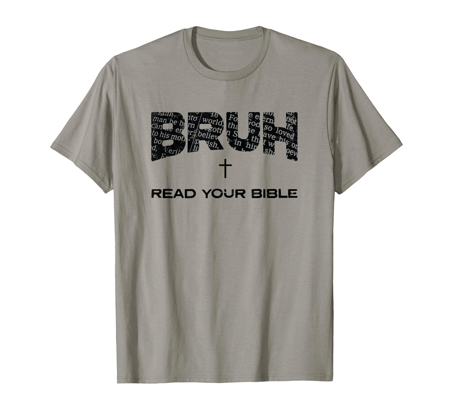 Bruh Read Your Bible Jesus Cross Funny Christian Meme T-Shirt