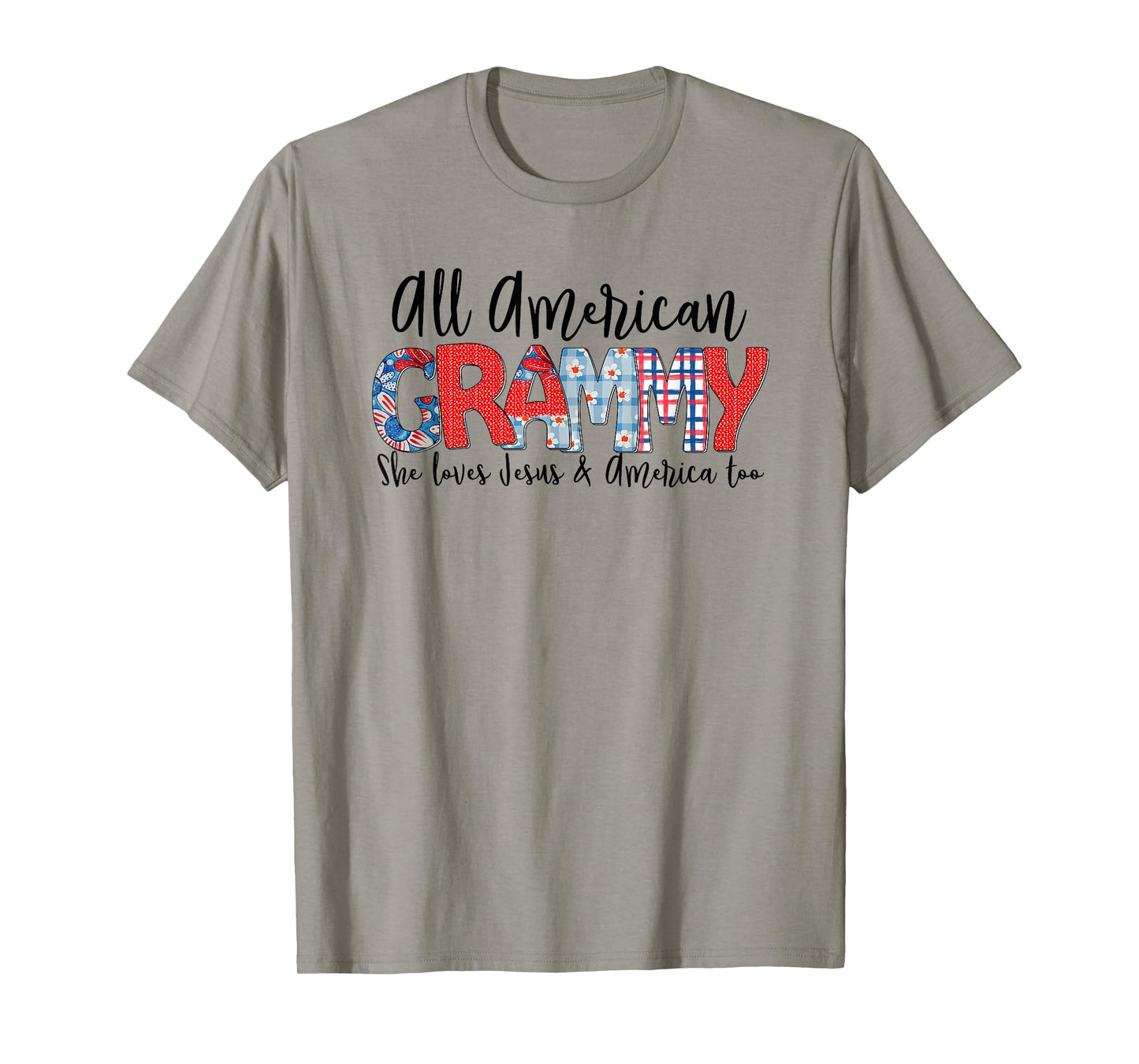 All American Grammy She Loves Jesus America Too 4th Of July T-Shirt