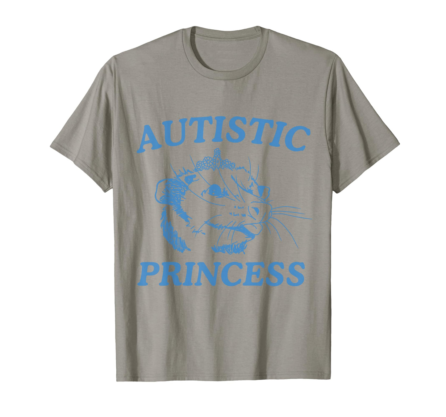 Autistic Princess T-Shirt
