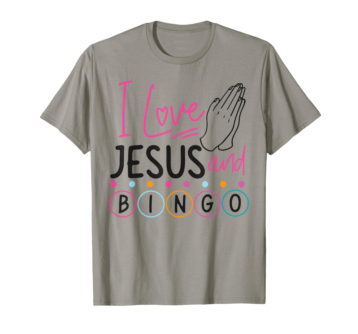 Bingo Player Jesus Faith Christian I Love Jesus And Bingo T-Shirt