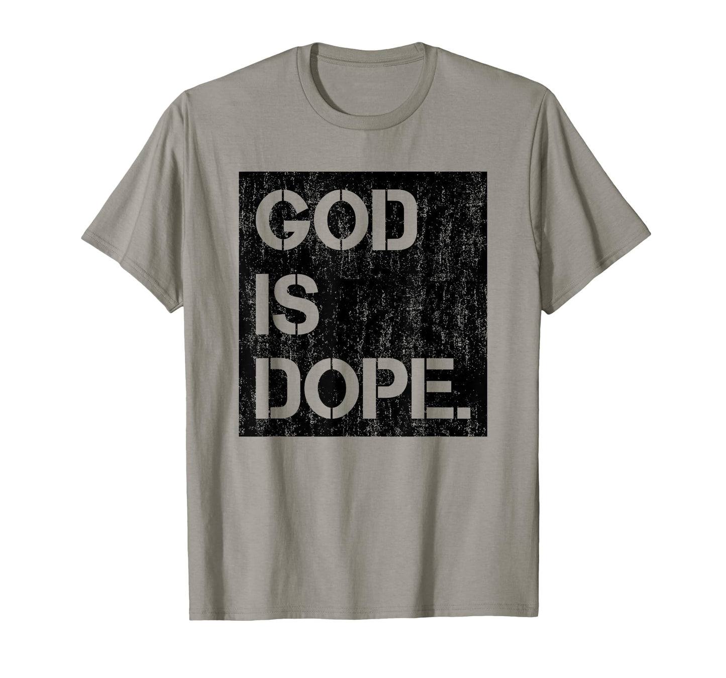 God is Dope Christian Faith Believer T-Shirt