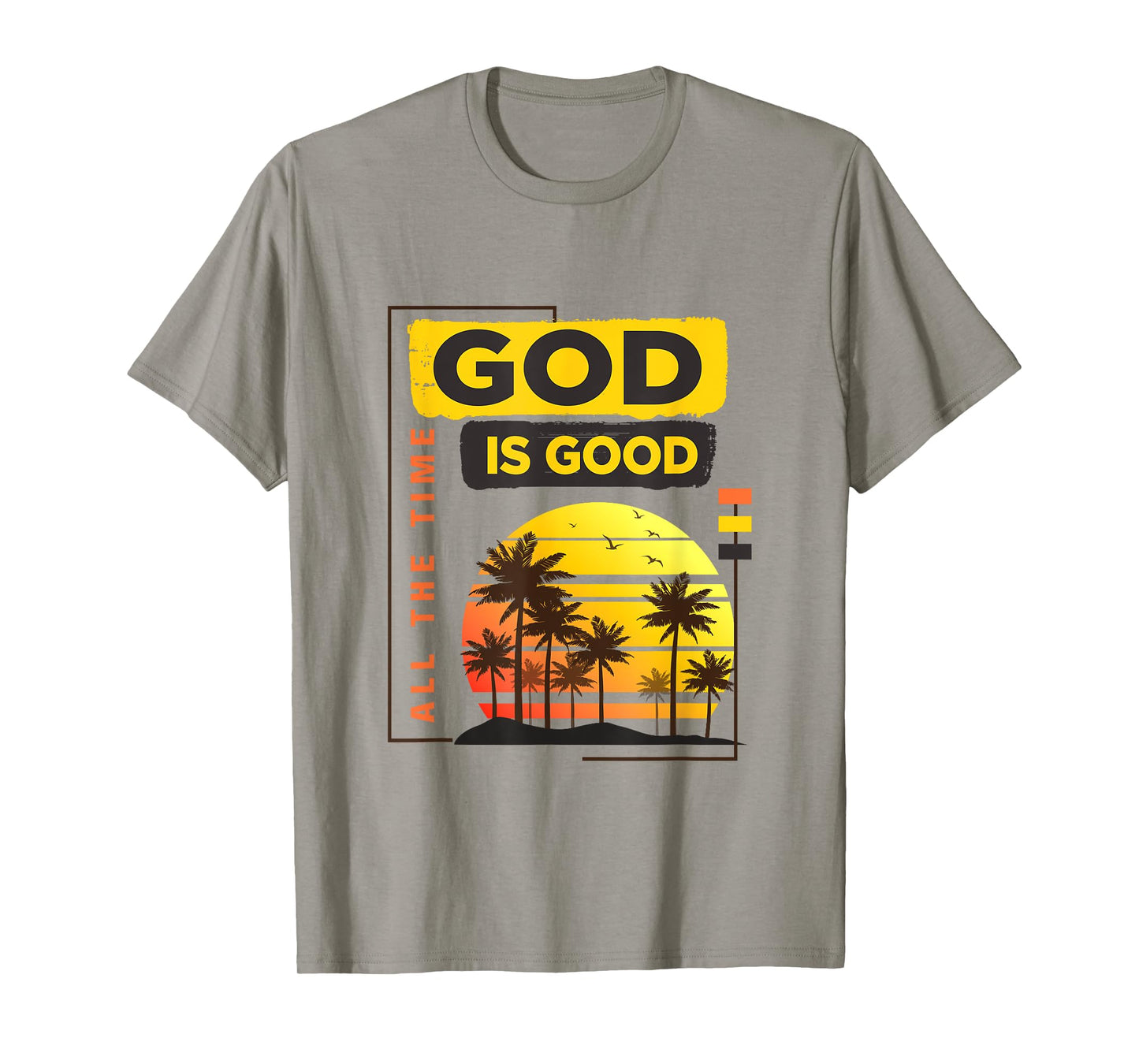 God Is Good all the time vintage tropical sunset palm trees T-Shirt