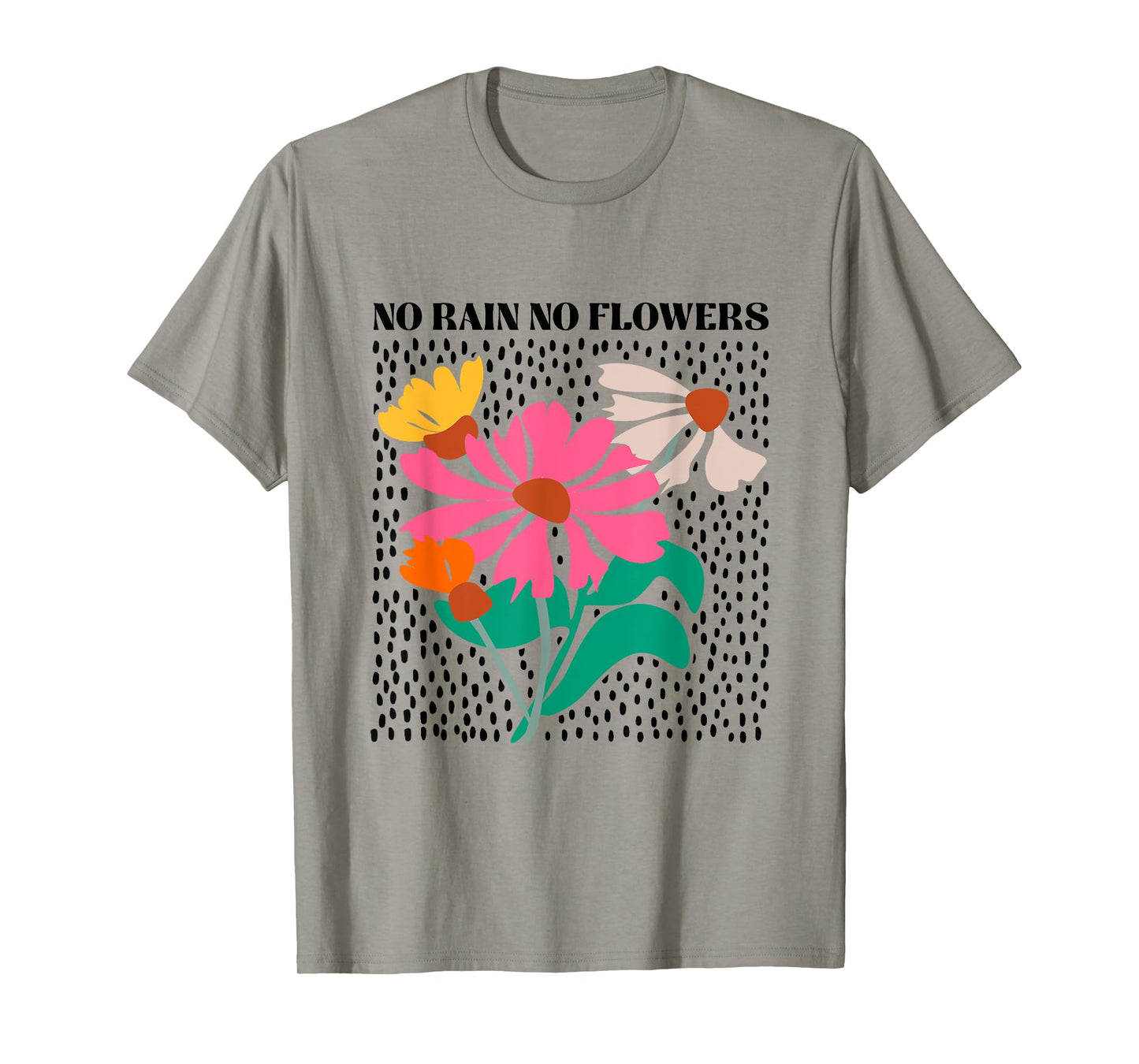 No Rain No Flowers Boho Wildflowers Plants Floral Garden T-Shirt