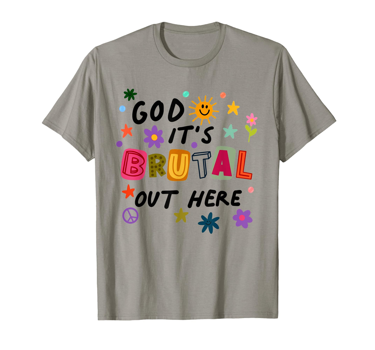 God It's Brutal Out Here Music Lover T-Shirt