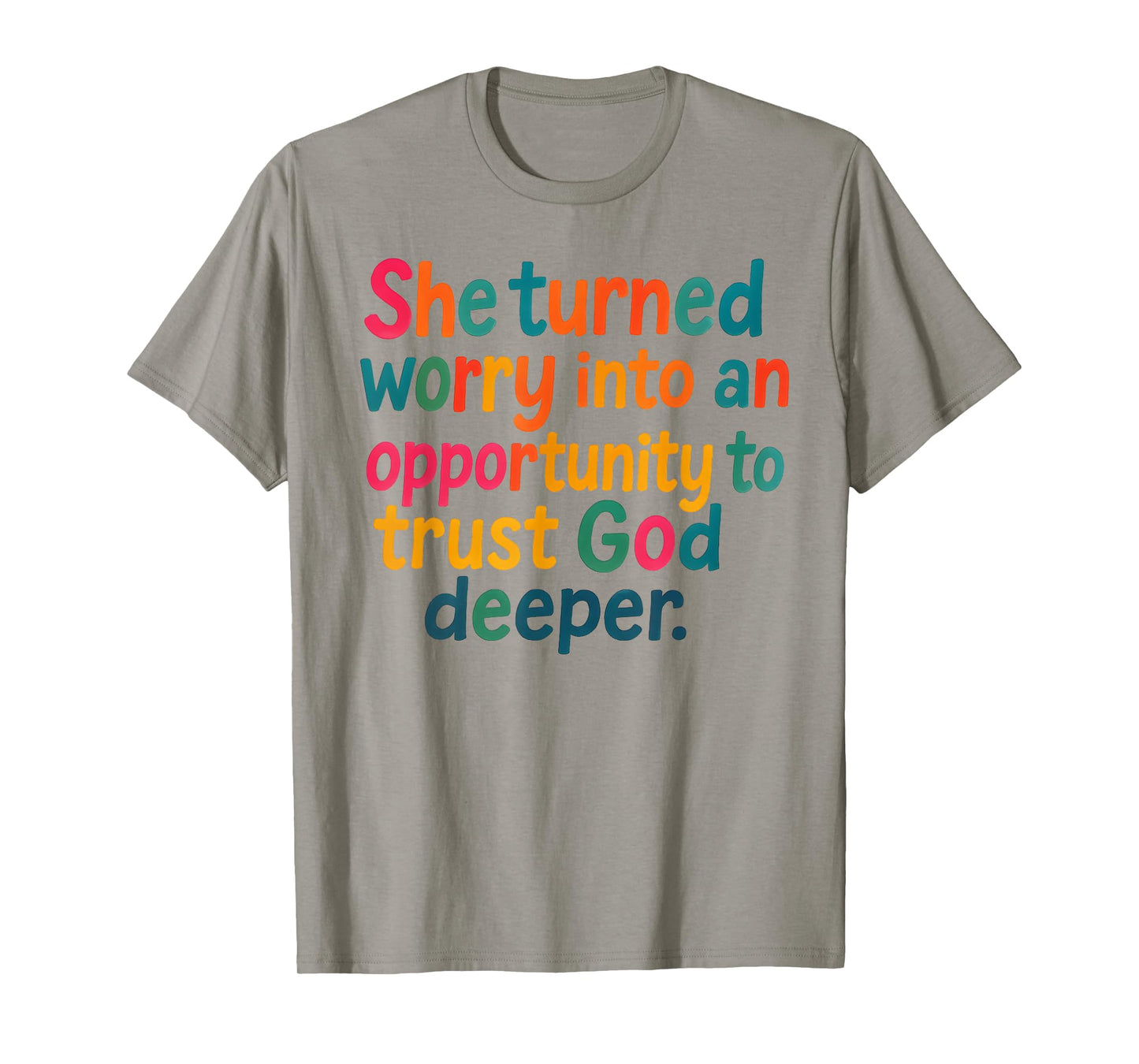 Turned Worry Into Trust in God Motivational Quote Jesus T-Shirt