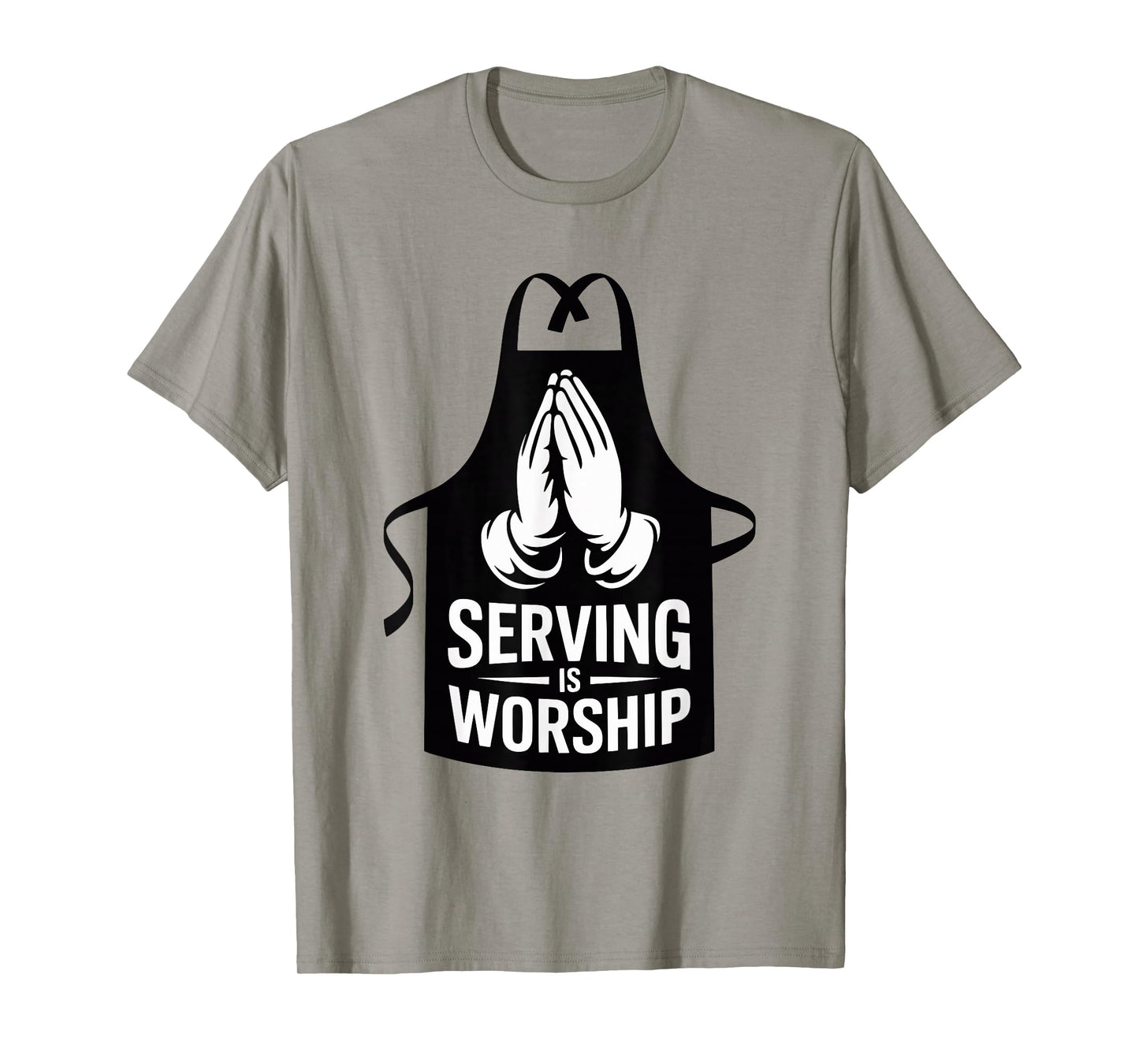 Serving is Worship Christian Faith Service and Humility T-Shirt