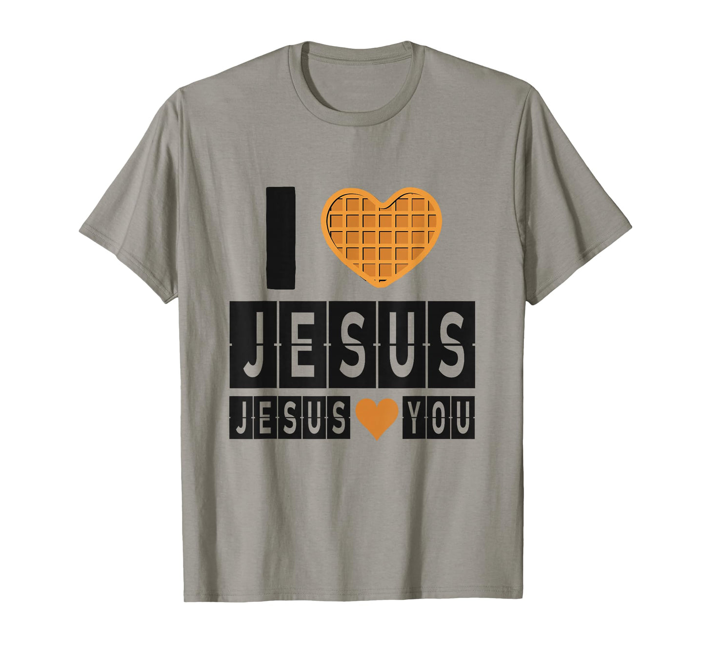 I Love Jesus Waffle Heart Jesus Loves You Funny Breakfast T-Shirt