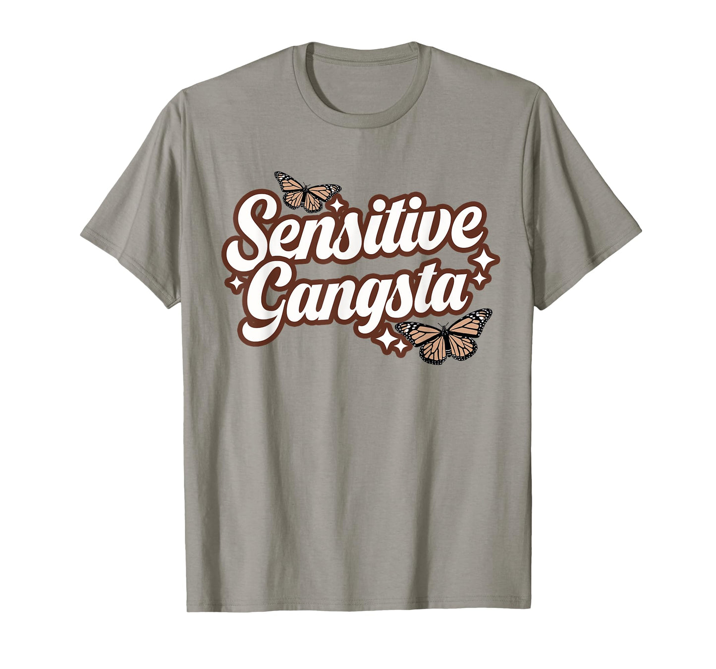 Funny Sensitive Gangsta Butterfly Lifestyle Culture T-Shirt