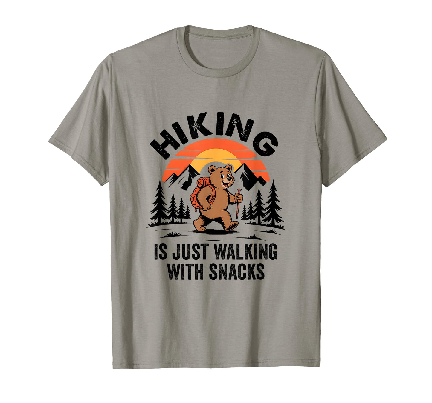 Vintage Hiking Is Just Walking With Snacks Bear Funny Hiking T-Shirt
