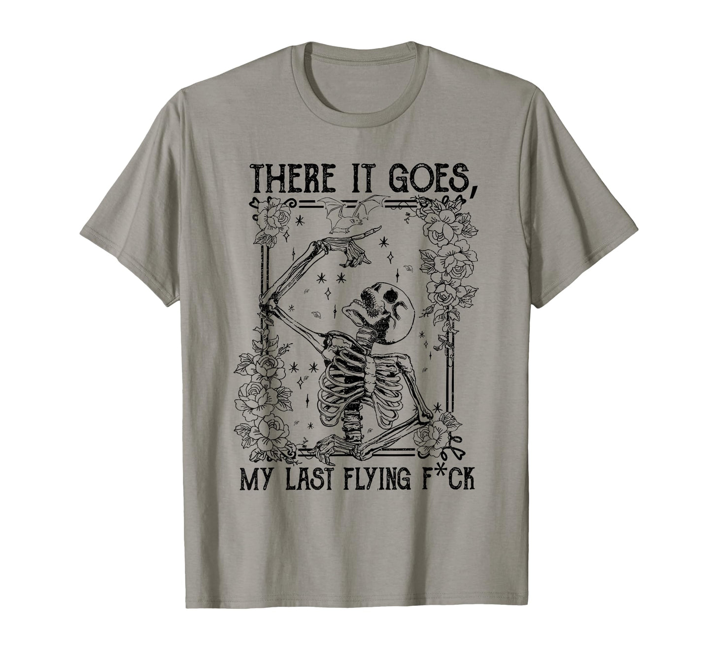 There It Goes My Last Flying Fuck Skeletons Funny Halloween T-Shirt