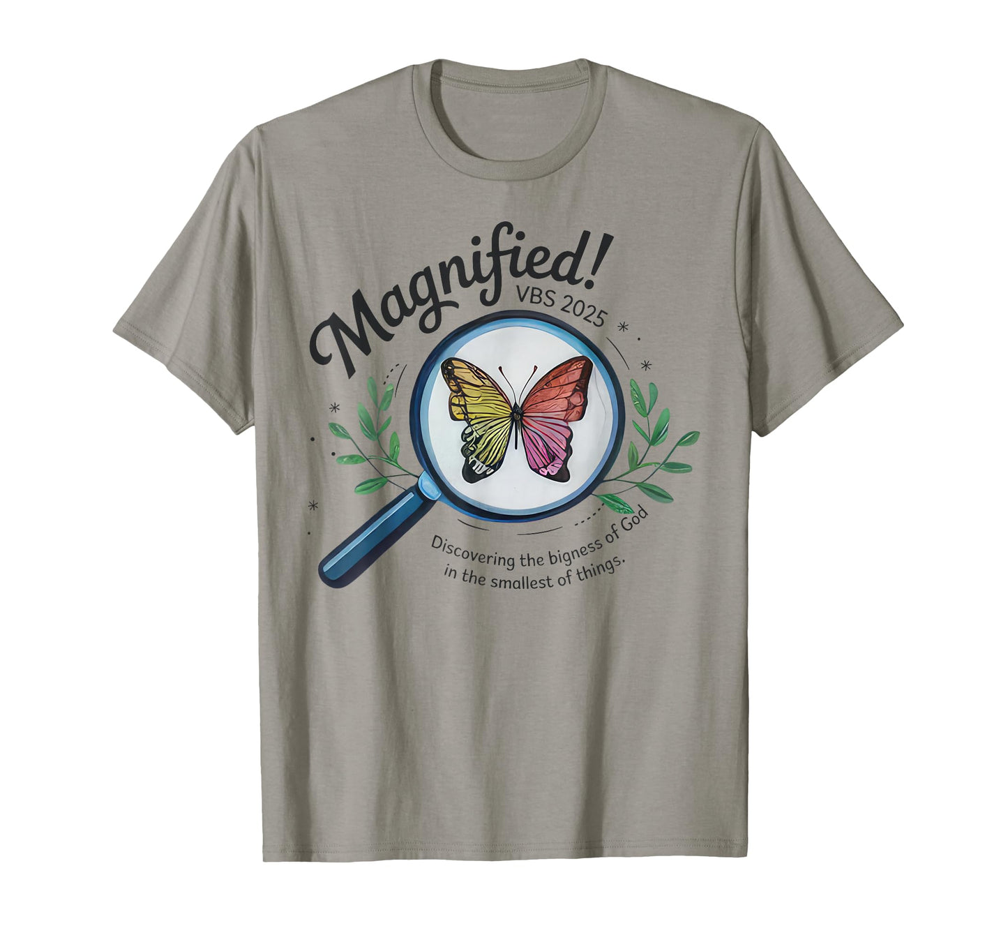 Magnified VBS 2025 Butterfly Discovering The Bigness Of God T-Shirt