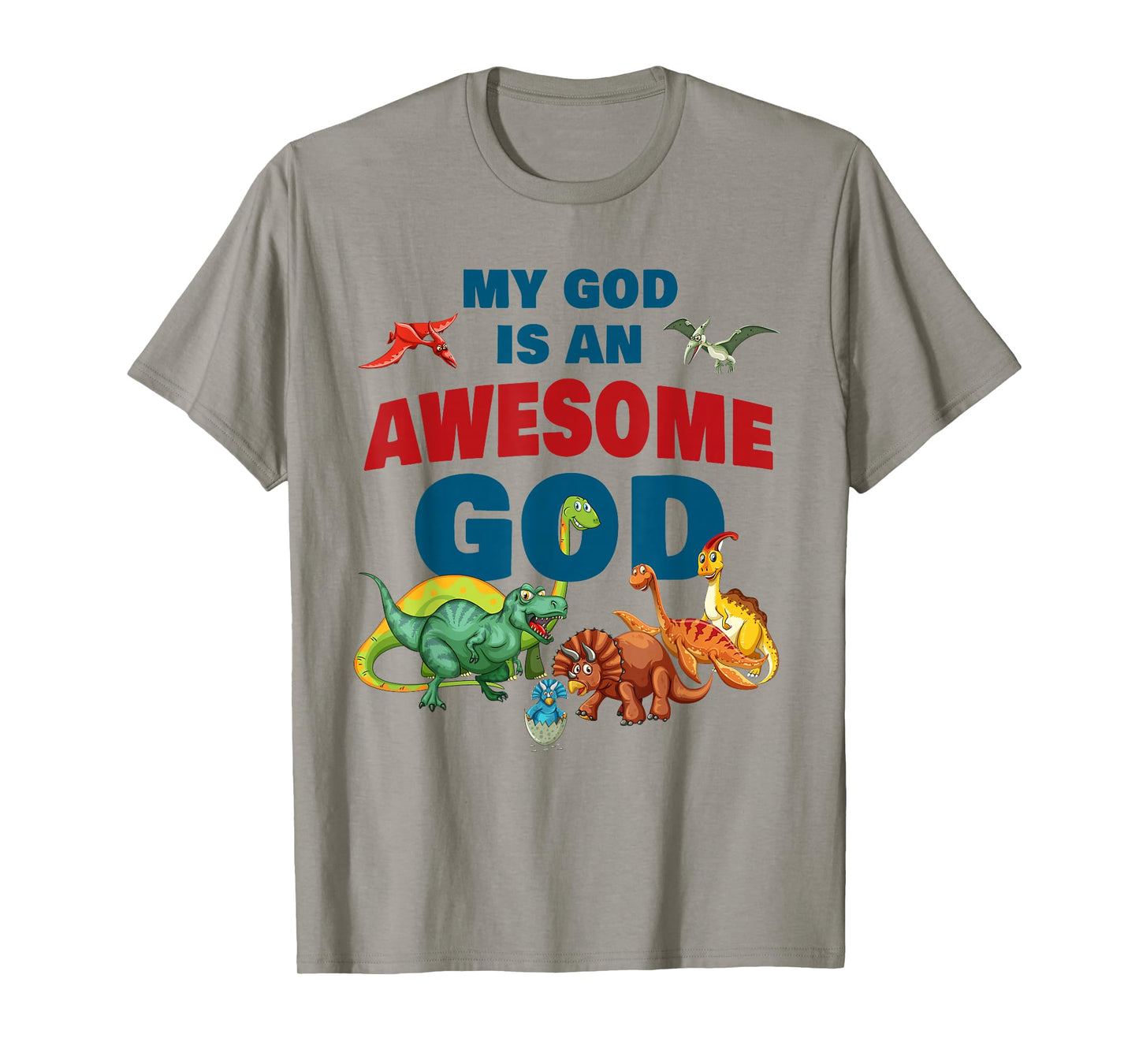 My GOD is an Awesome GOD – Christian Faith Kids Dinosaur T-Shirt