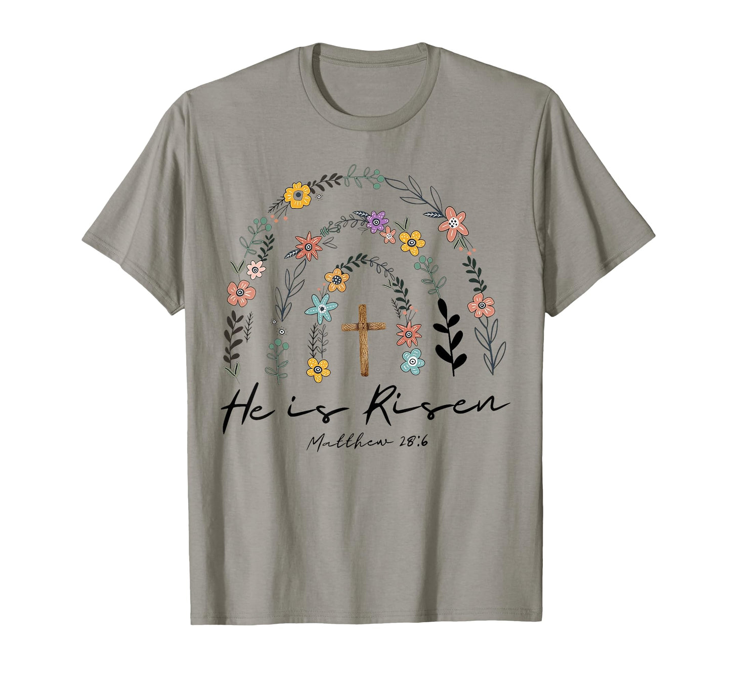 He Is Risen Flowers Rainbow Jesus T-Shirt