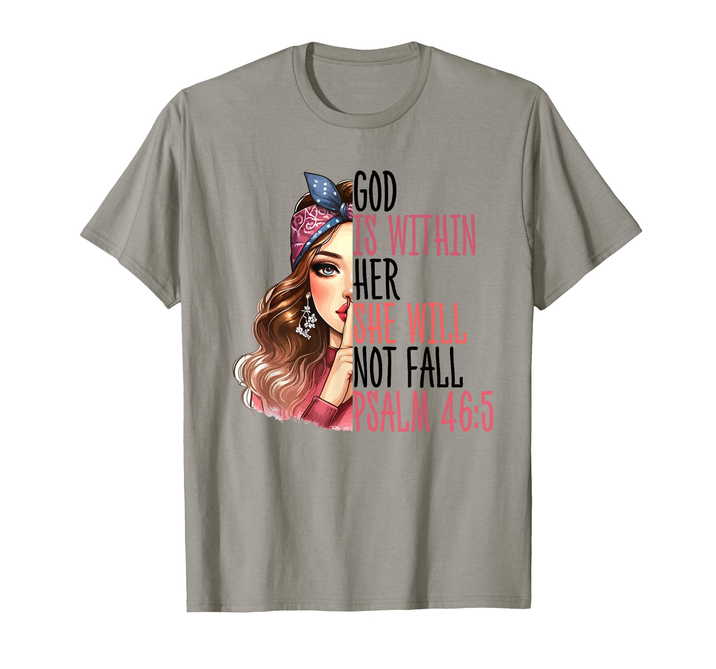 God Is Within Her Psalm 46:5 Bible Verse Christian T-Shirt