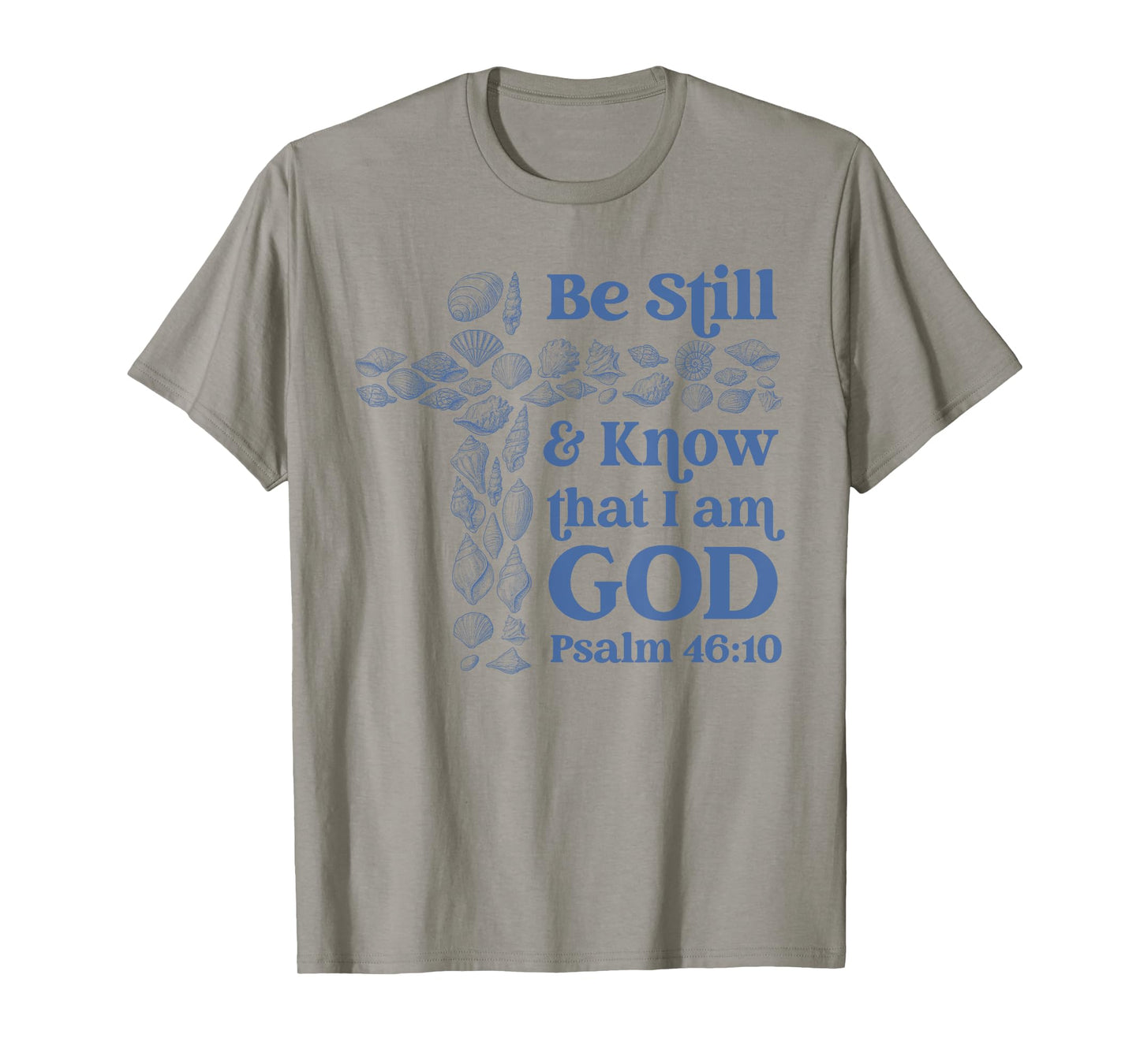 Be Still and Know God Christian Bible Seashell Style Beach T-Shirt