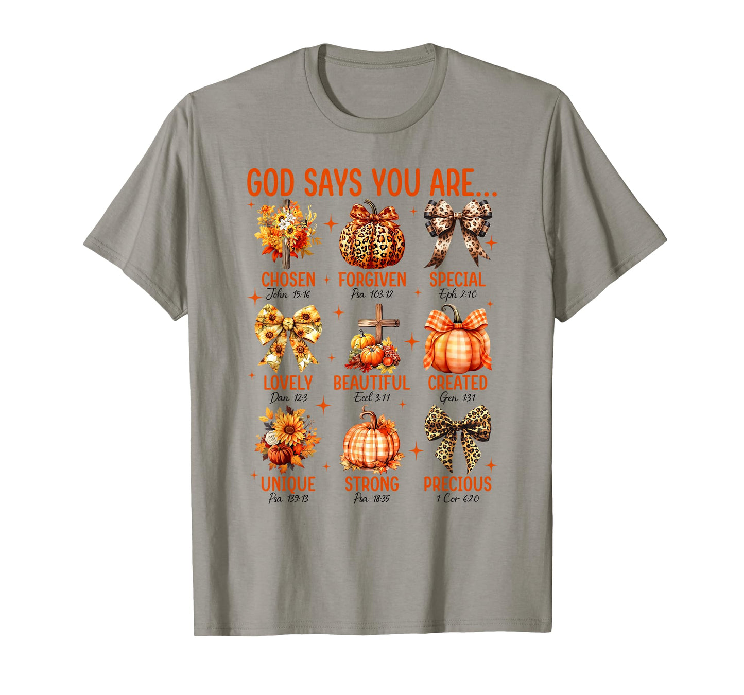God Says You are Bible Verse Pumpkin Fall Faith Thanksgiving T-Shirt