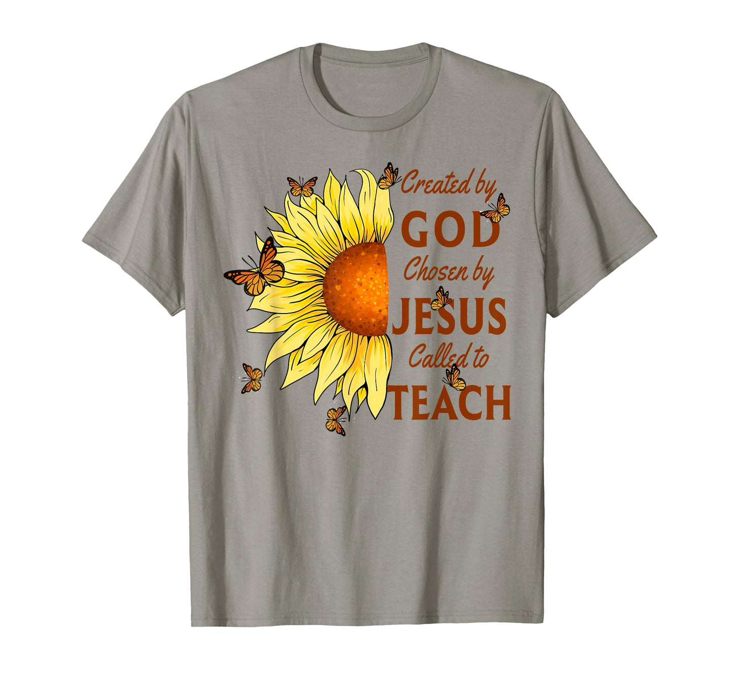 Created By God Called To Teach Yellow Sunflower Christian T-Shirt