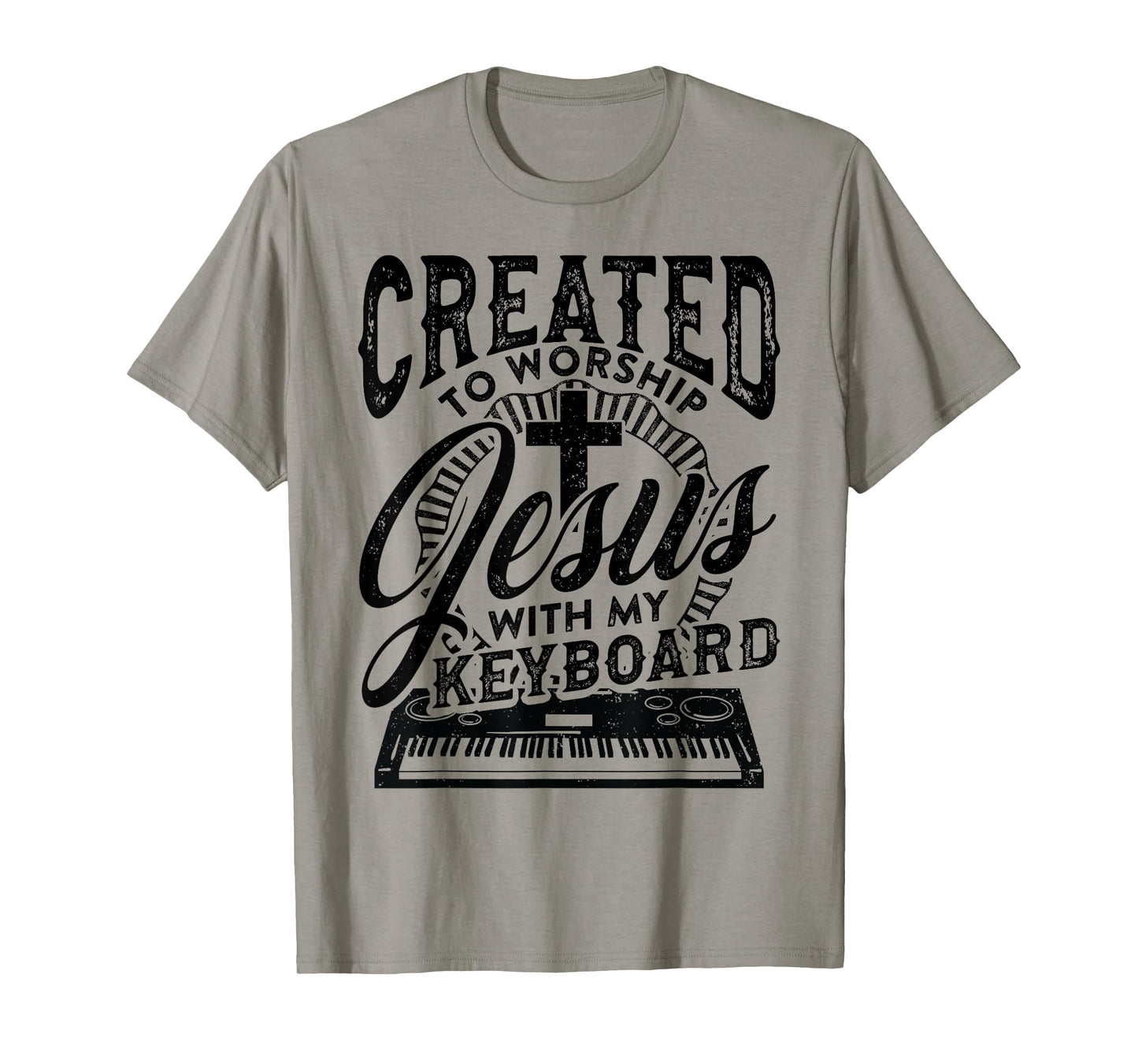 Created To Worship Jesus With My Keyboard Player Worship T-Shirt