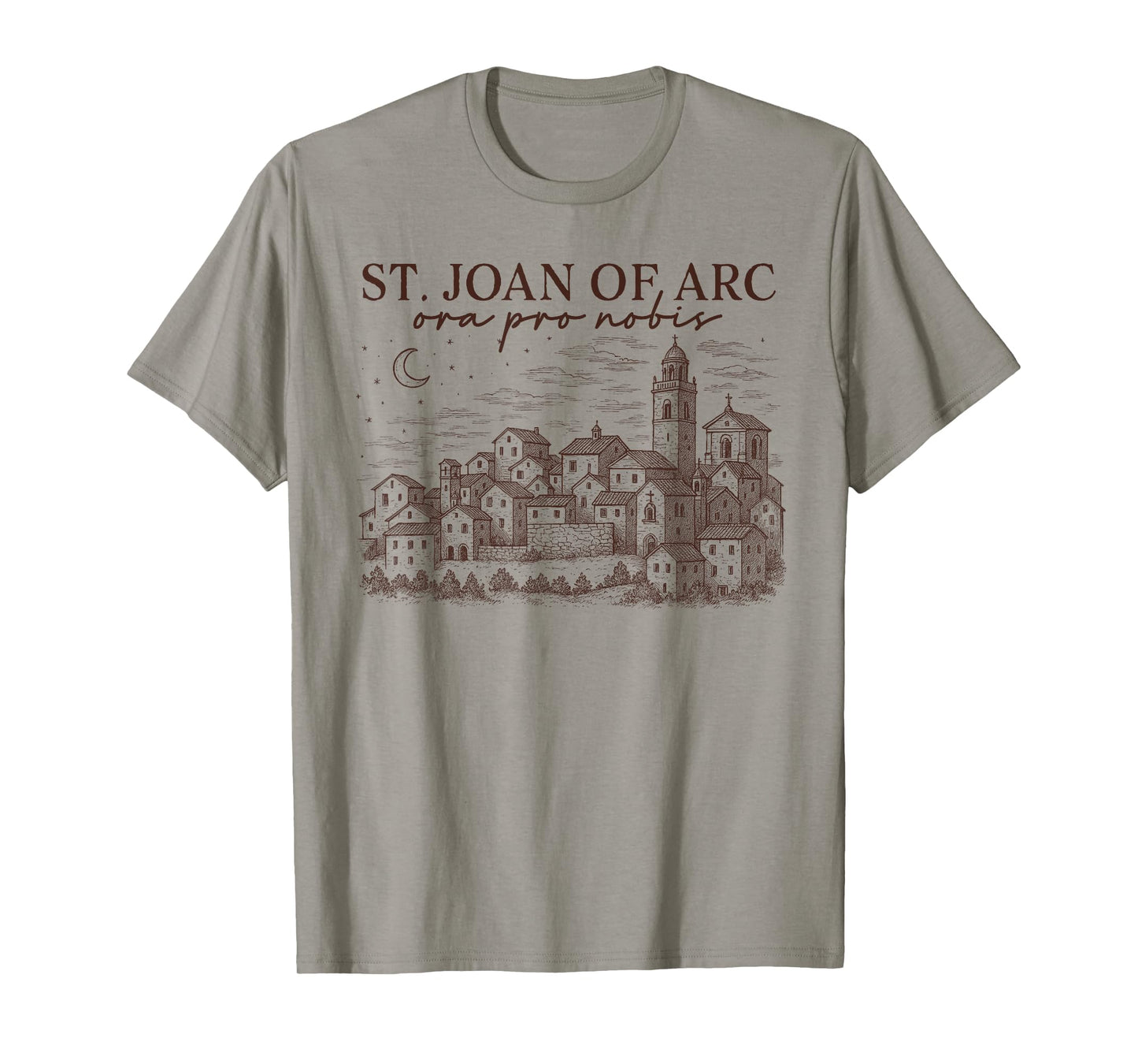 St. Joan of Arc Catholic Mom All Saints Day Catholic Faith T-Shirt