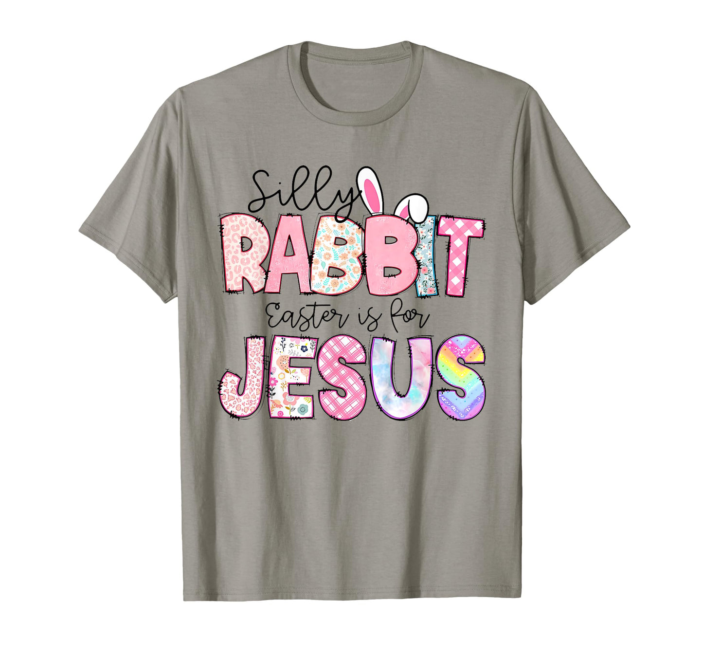Silly Rabbit Easter Is For Jesus Kids Boys Girls Funny T-Shirt