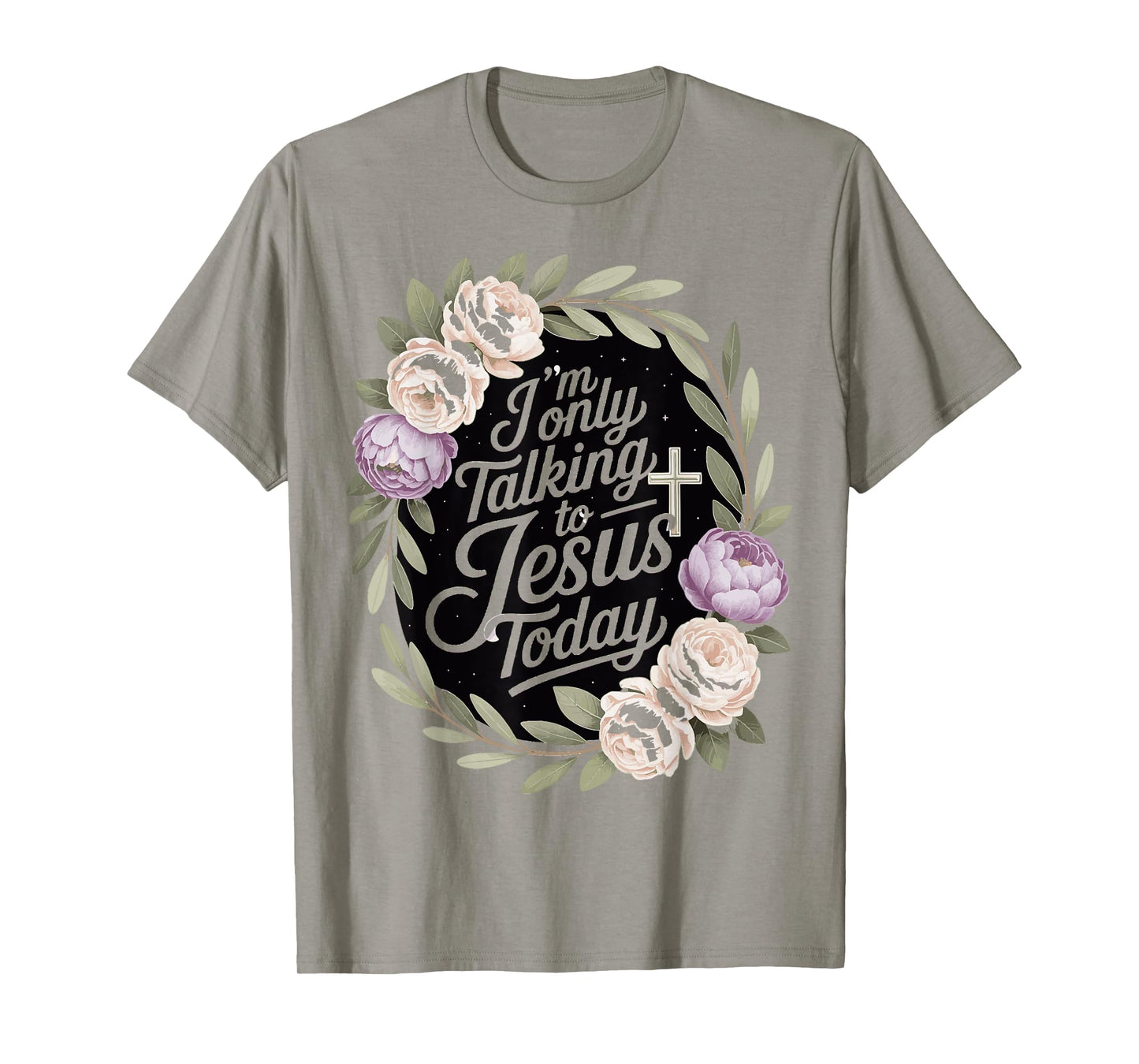 I'm Only Talking To Jesus Christian T-Shirt