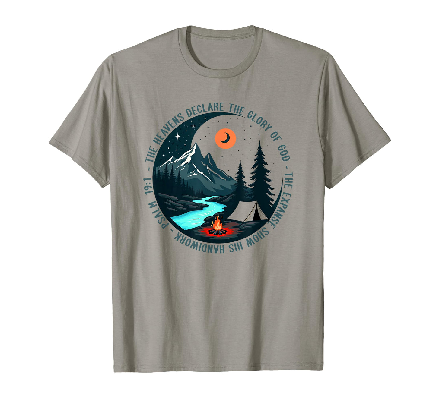 The Heavens Declare The Glory Of God Psalm 19:1 T-Shirt