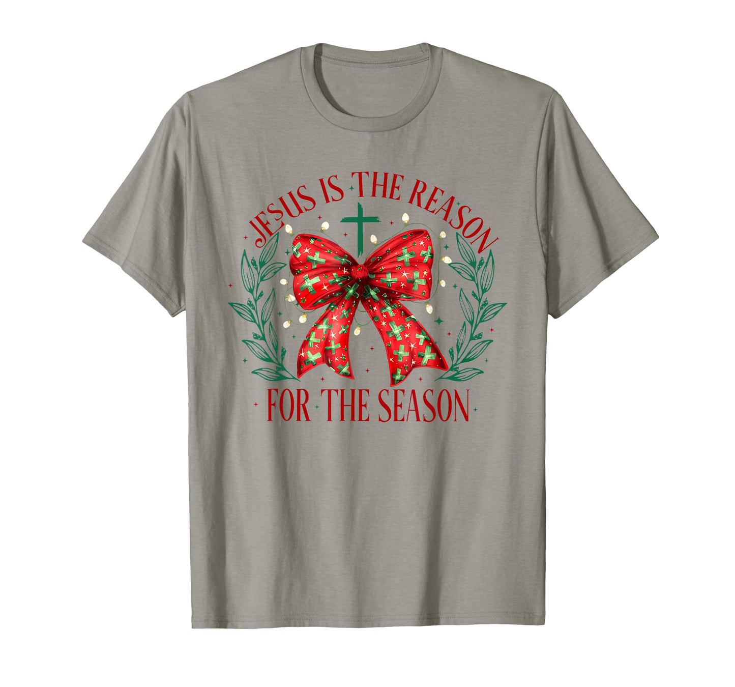 Jesus is The Reason for The Season Christian Faith Christmas T-Shirt