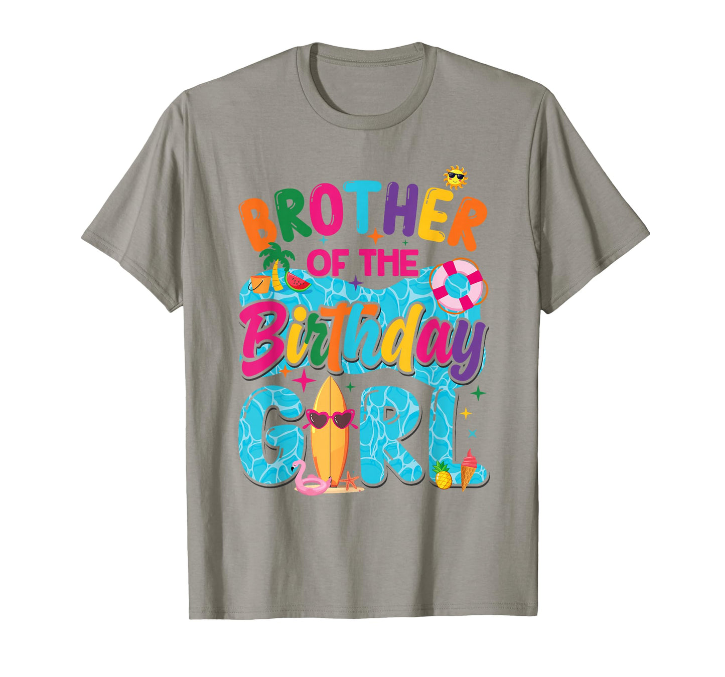 Brother Of The Birthday Girl Pool Party Beach Family T-Shirt