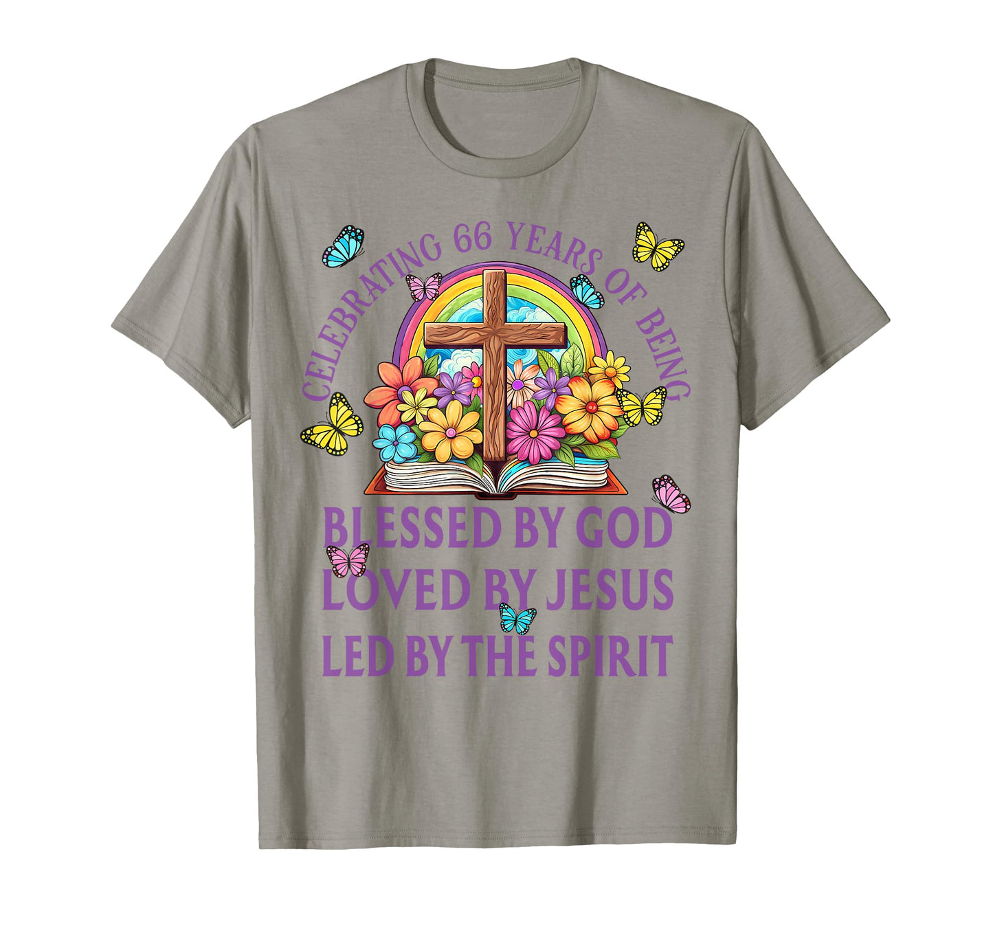 Blessed By God For 66 Years Rainbow And Flowers Birthday T-Shirt