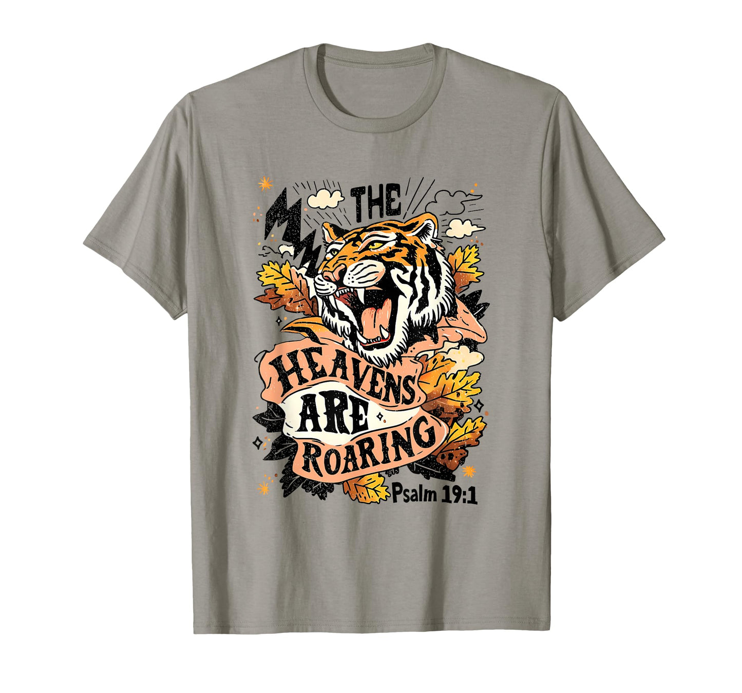 The Heavens Are Roaring Christian Faith Christianity T-Shirt