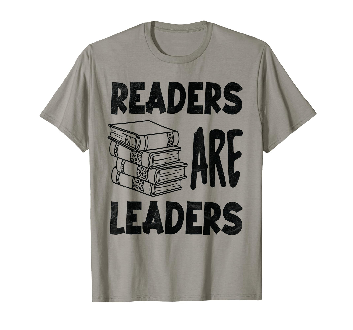 Readers Are Leaders Motivational Reading Book Quote T-Shirt