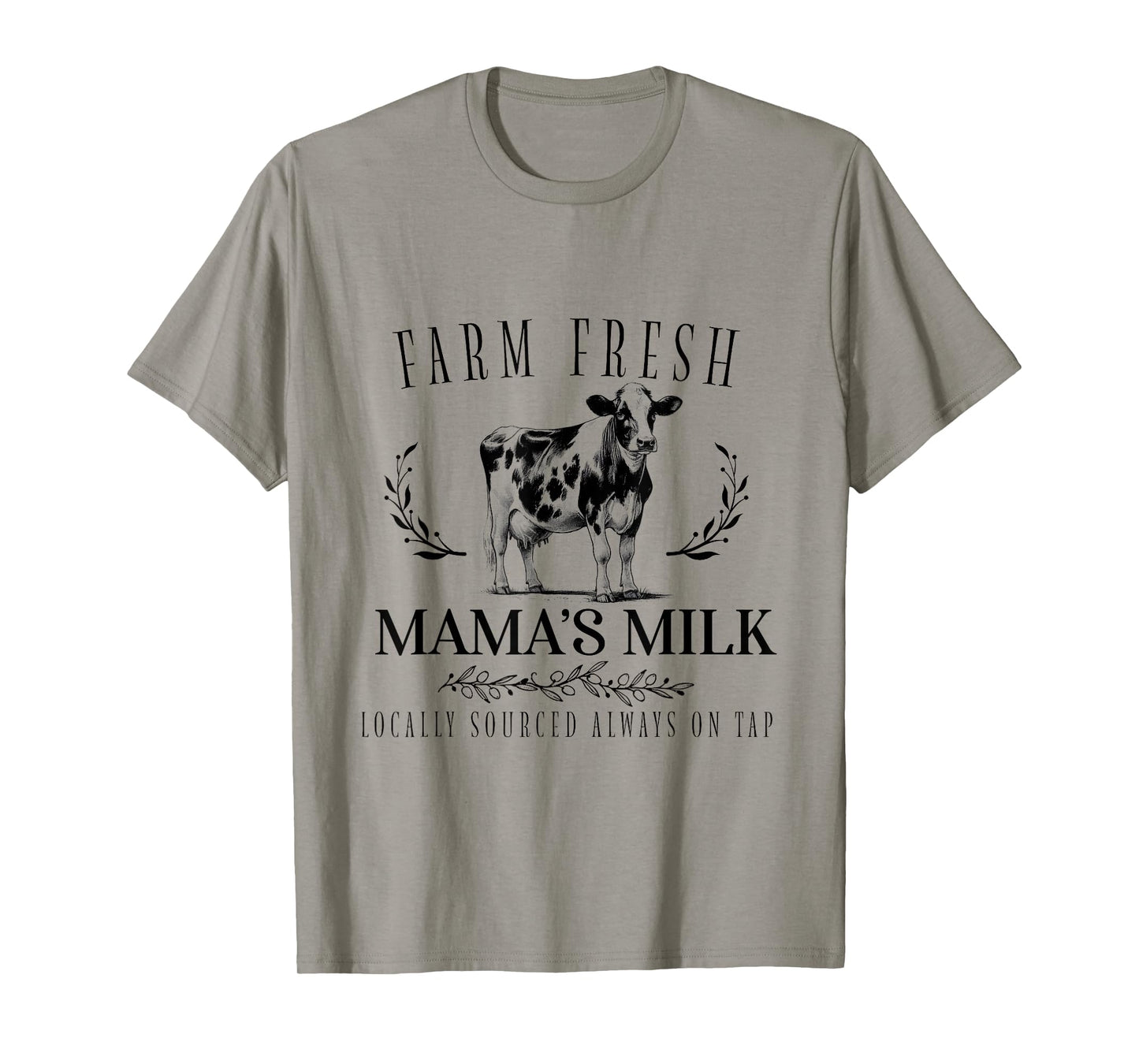 Mothers Day Funny Fresh Milk Mama's Dairy Farm Breastfeeding T-Shirt