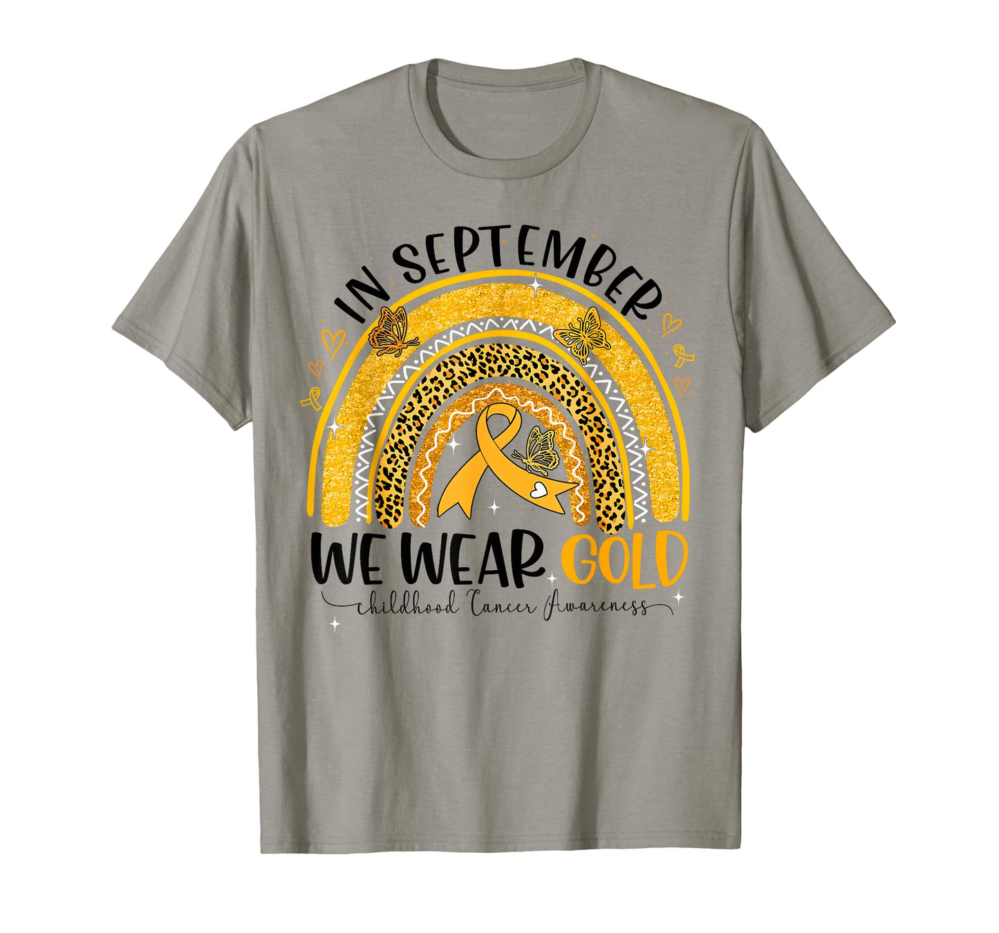 In September We Wear Gold Rainbow Childhood Cancer Awareness T-Shirt