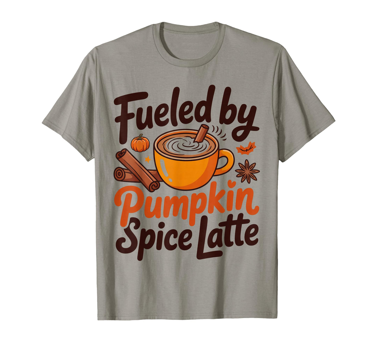 Funny Autumn Quote Fueled by Pumpkin Spice Latte Fall T-Shirt