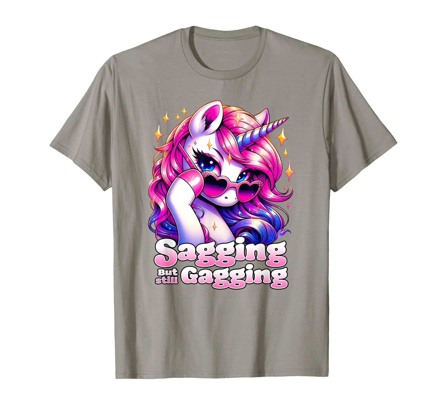 SAGGING BUT STILL GAGGING Funny Unicorn Inappropriate Old T-Shirt