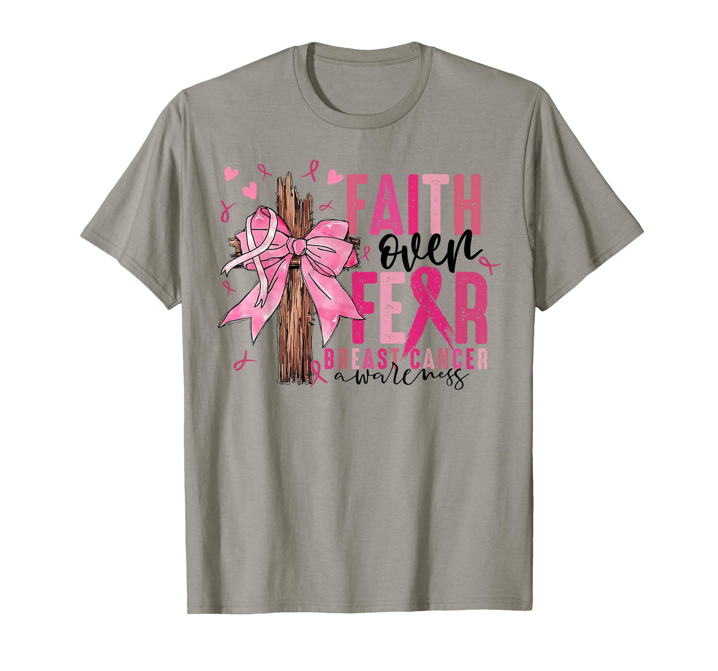 Faith Over Fear Coquette Bow Cross Christian Breast Cancer T-Shirt