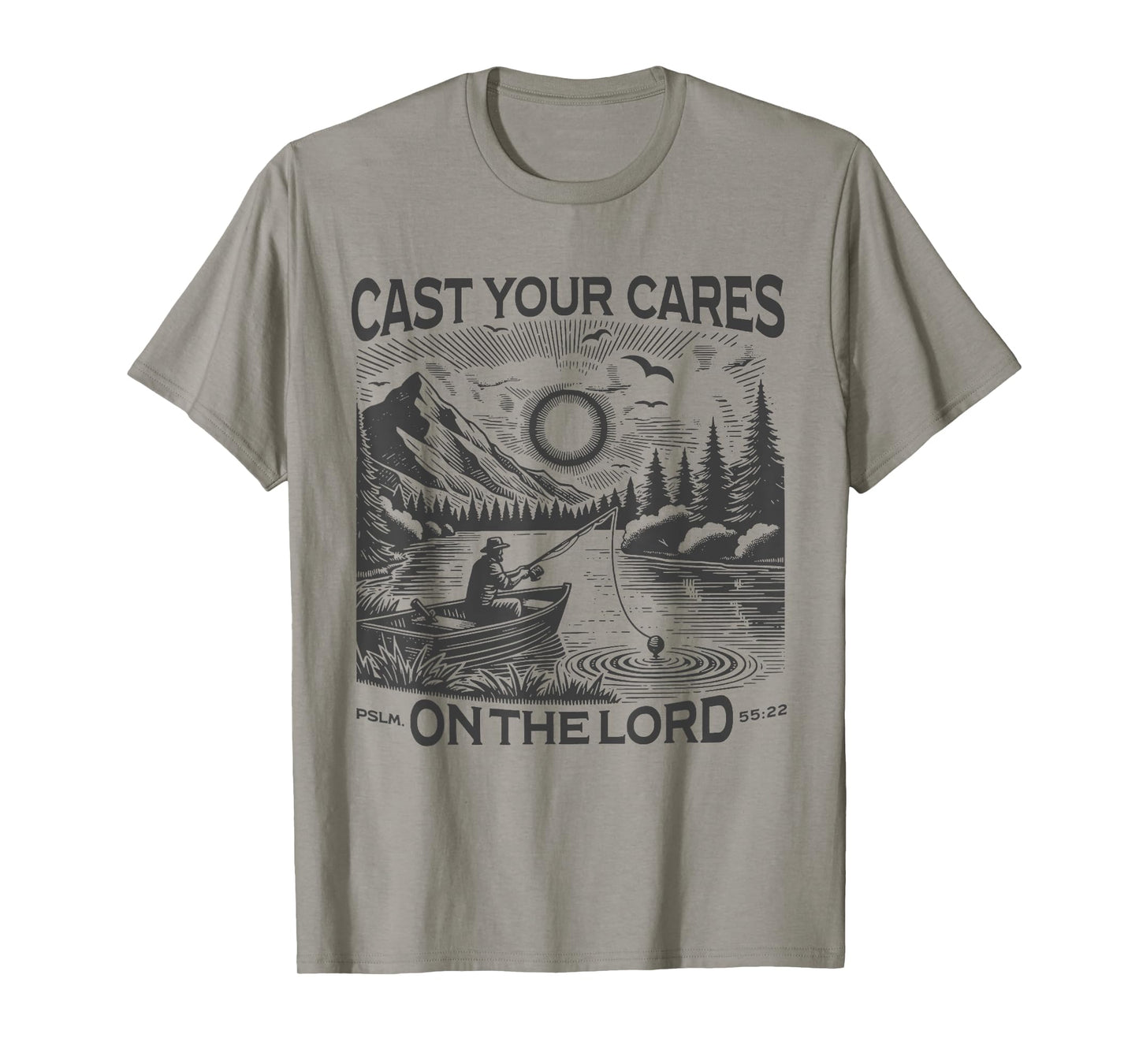 Cast Your Cares On The Lord Man Christian Fishing Fisherman T-Shirt