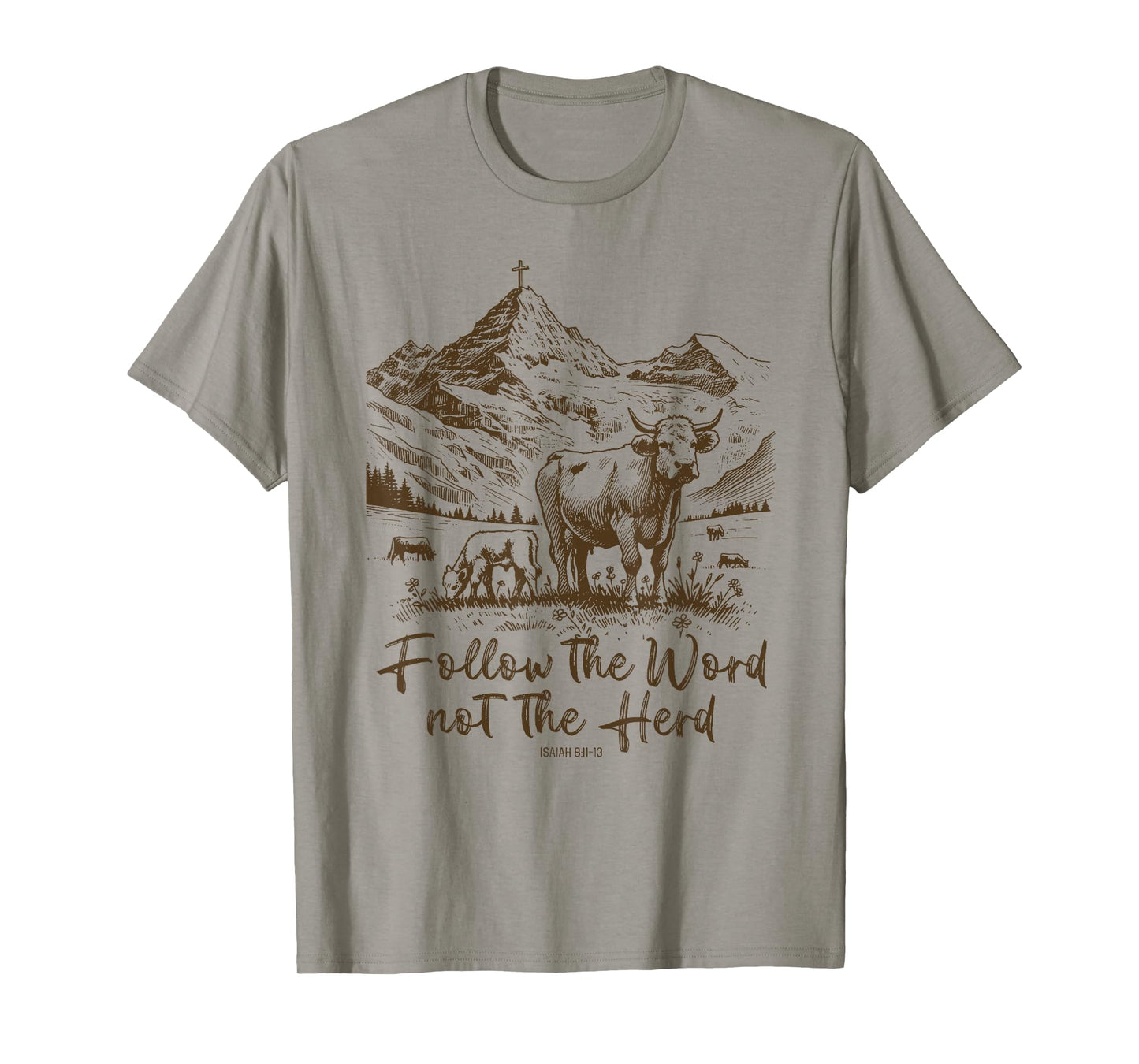 Follow The Word Not The Herd T-Shirt