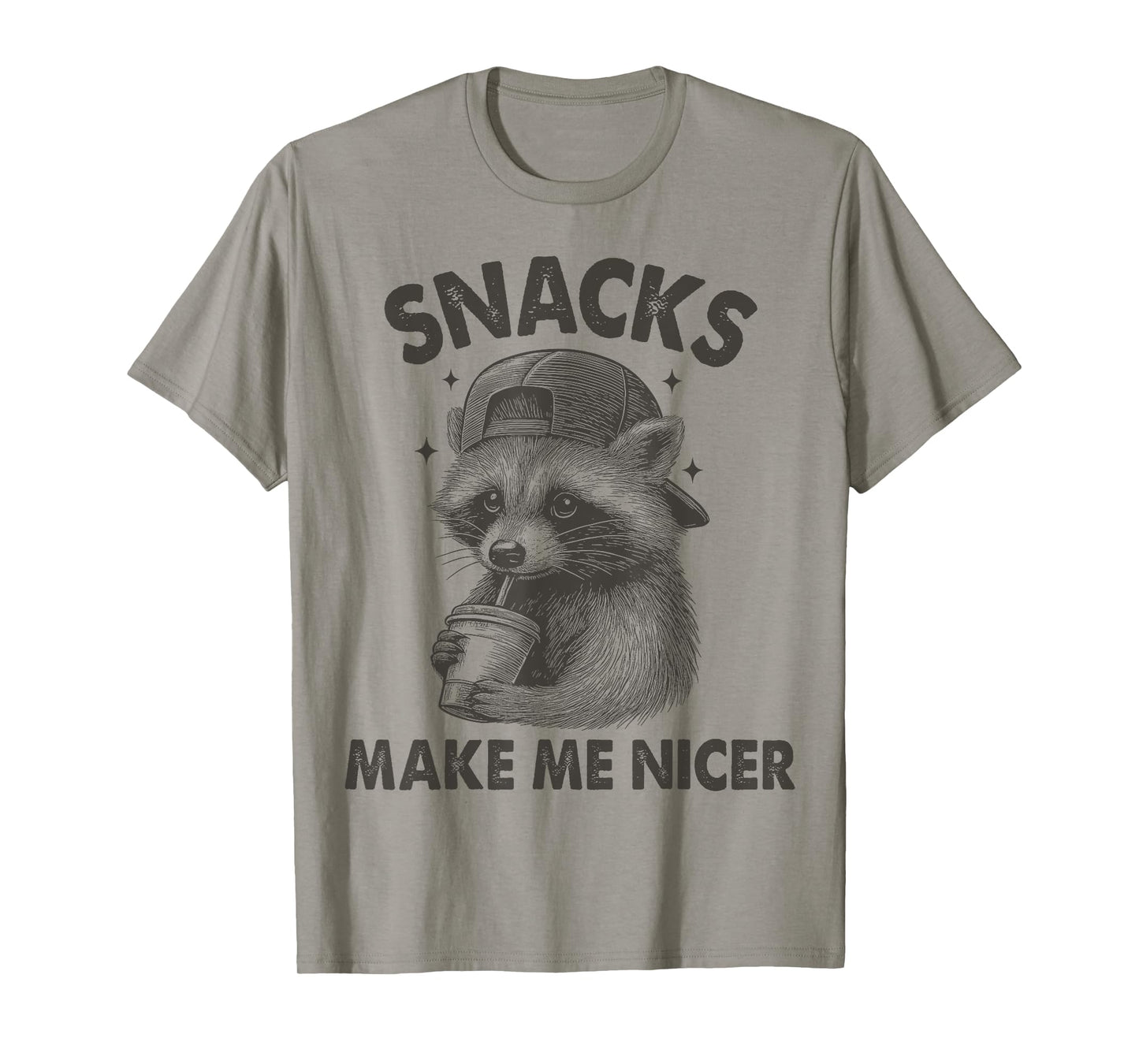 Funny Animal Sarcastic Saying Raccoon Snacks Make Me Nicer T-Shirt