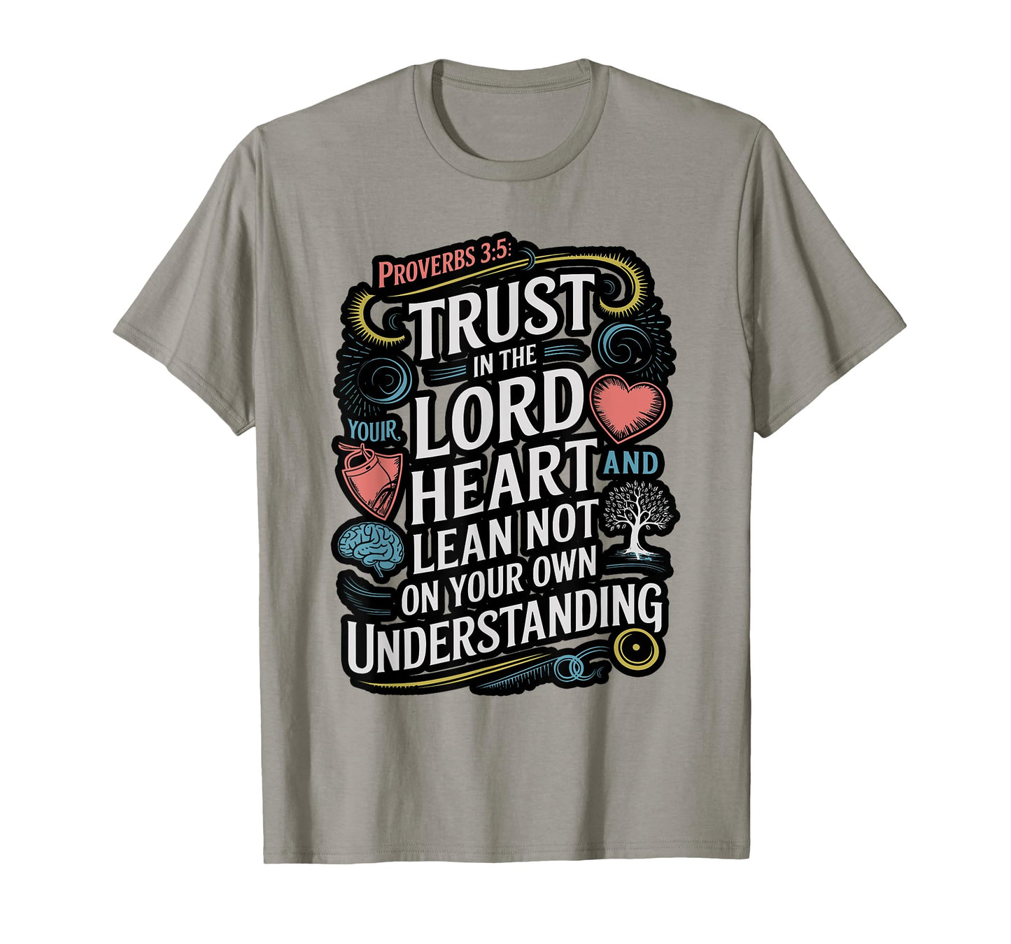 Proverbs 3:5-6 Bible Verse Religious Christian Men and Women T-Shirt