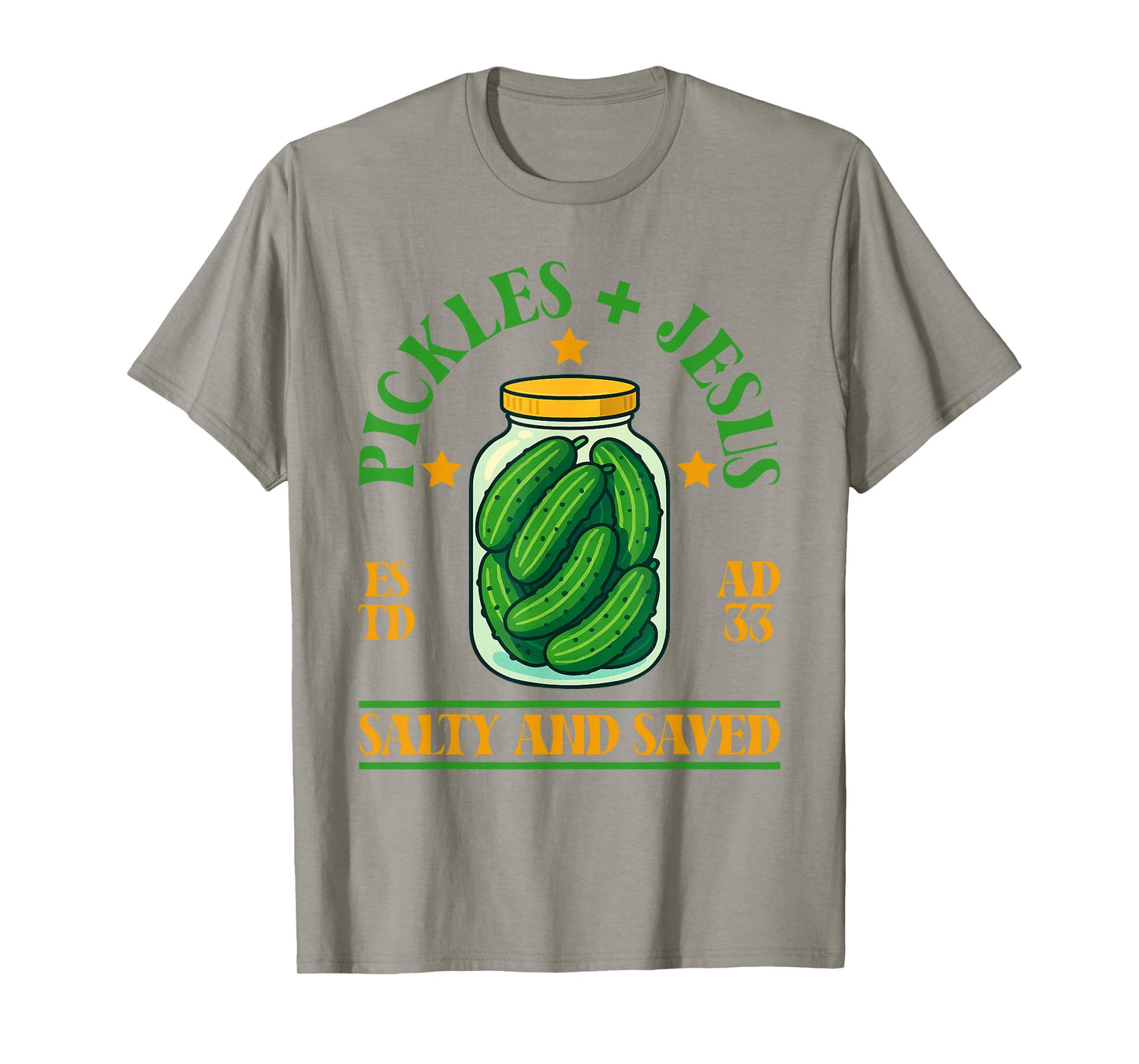 Pickles and Jesus Salty and Saved Funny Pickles Lover T-Shirt