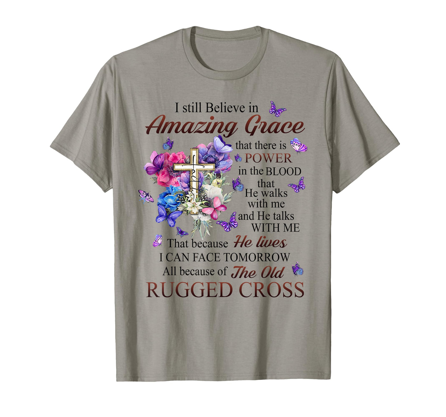I Still Believe In Amazing Grace Husband In Heaven T-Shirt