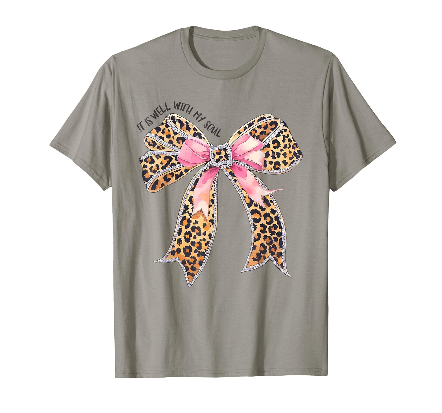 Christian Faith Leopard Coquette Bow It Is Well With My Soul T-Shirt