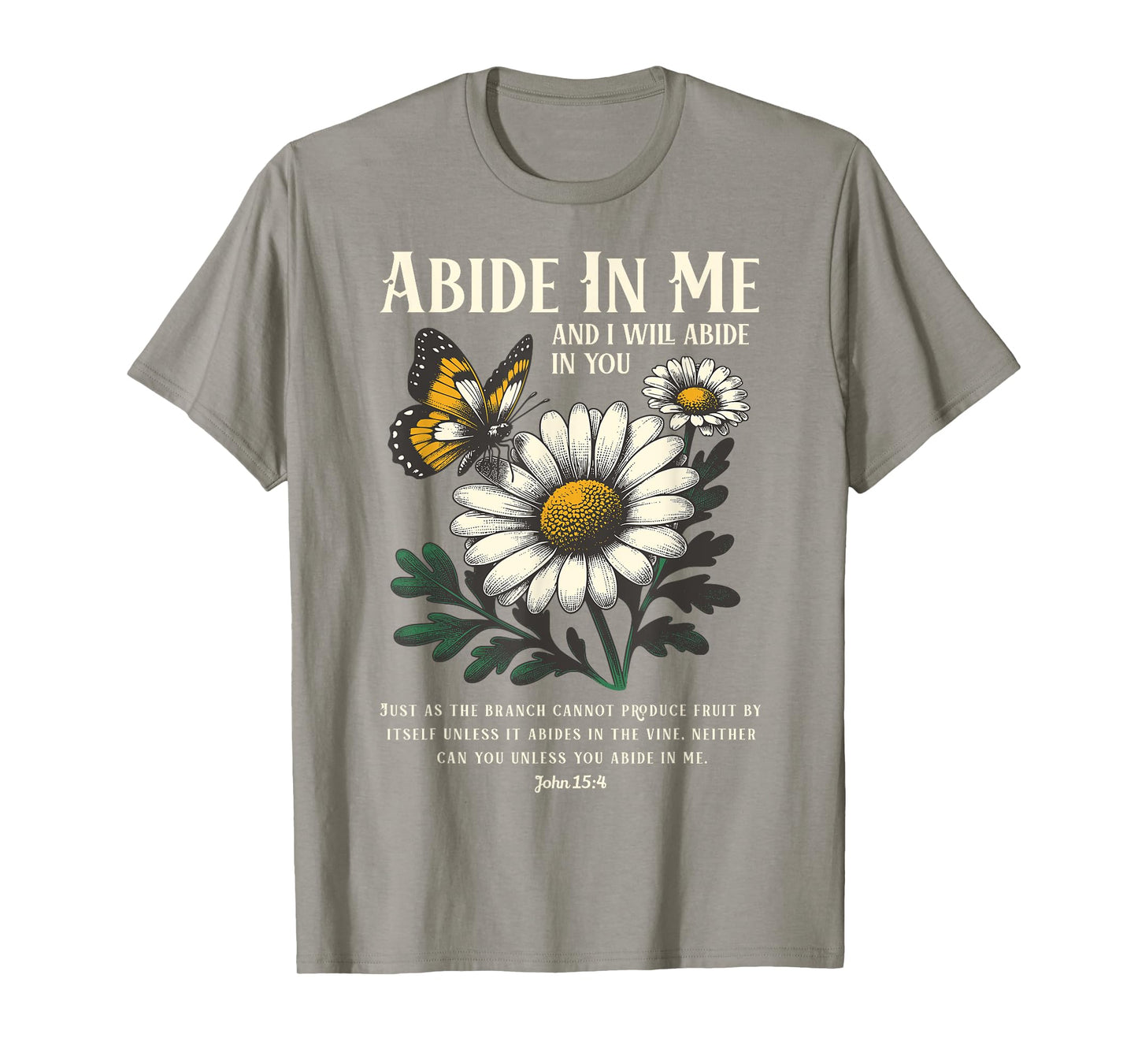 Abide In Me John 15:4 Christian Bible Scripture Wildflowers T-Shirt