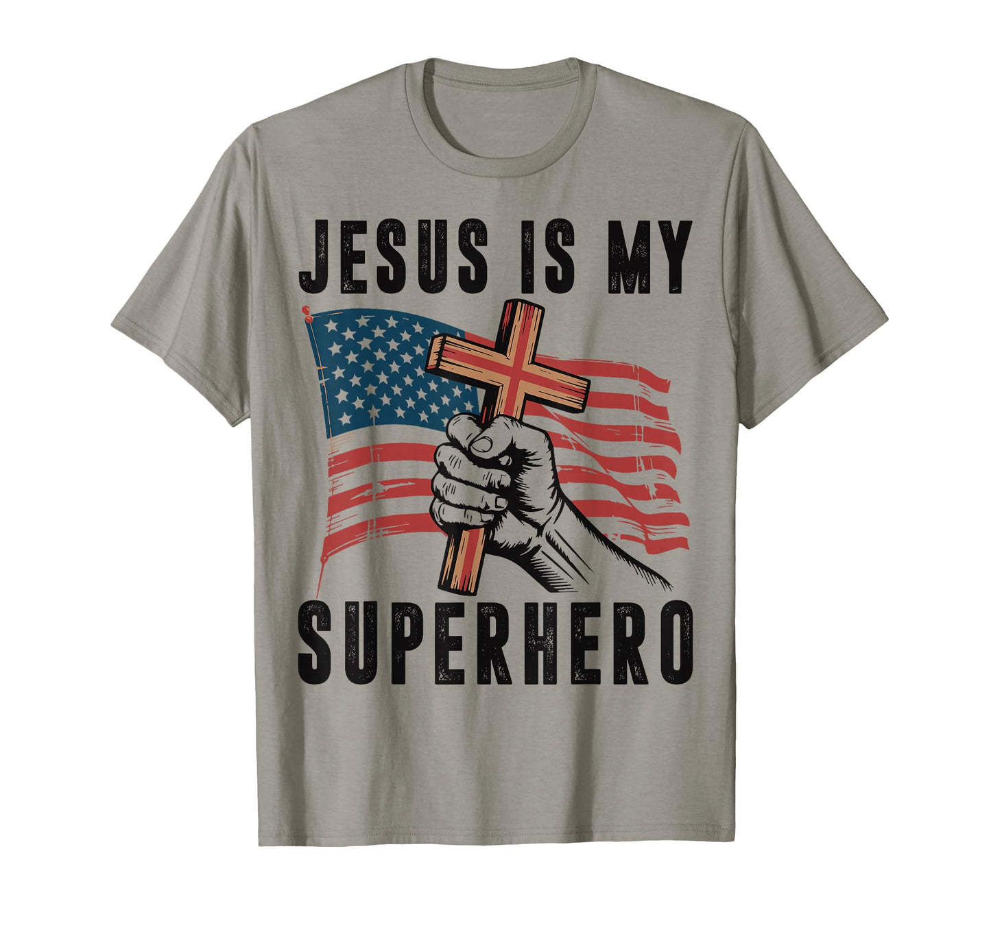 Jesus My Superhero Christian Patriotic Cross American Flag T-Shirt