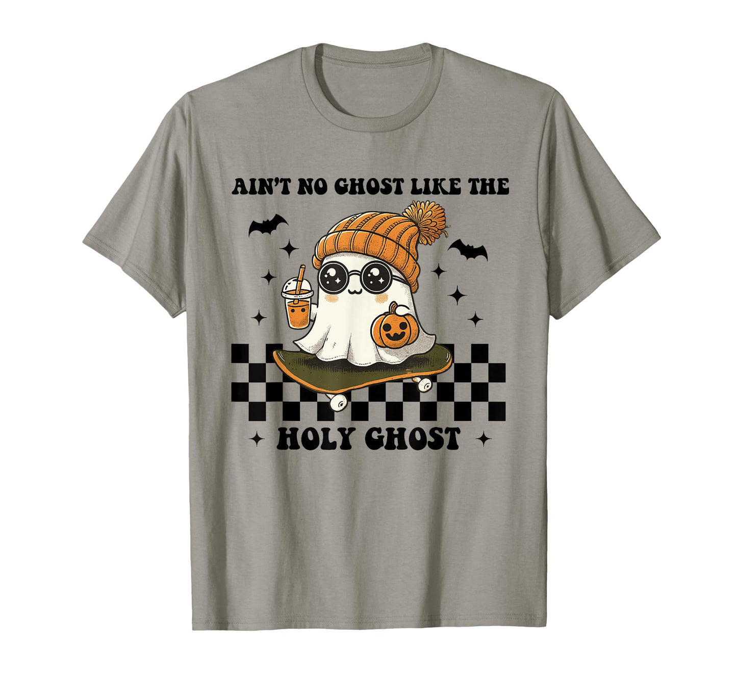 Ain't No Ghost Like The Holy Ghost Funny Christian Halloween T-Shirt
