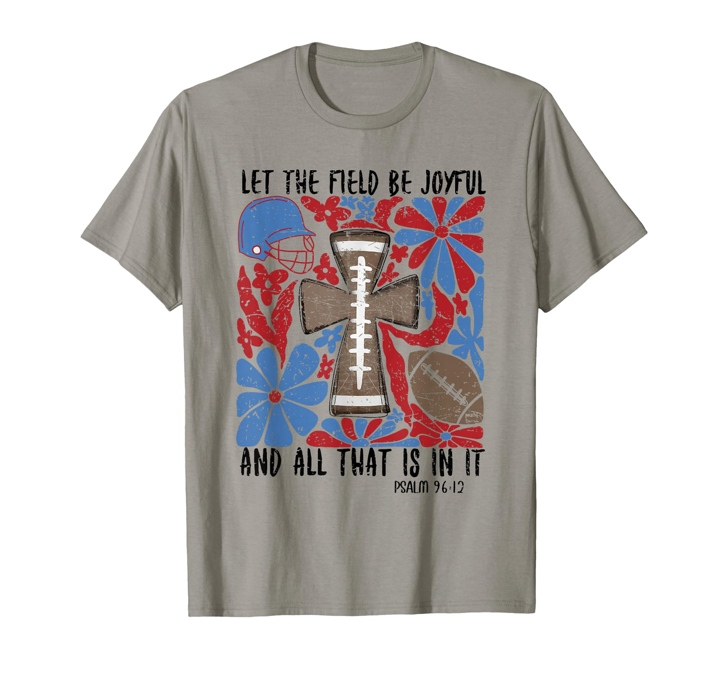 Retro Let The Field Be Joyful Game Day Football Christian T-Shirt