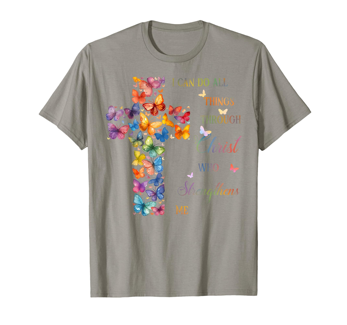 I Can Do All Things Through Christ Butterfly Cross T-Shirt